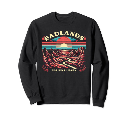 Badlands National Park South Sweatshirt - Streetwear Style for Adults - T-Shirt, Sweatshirt, Hoodie