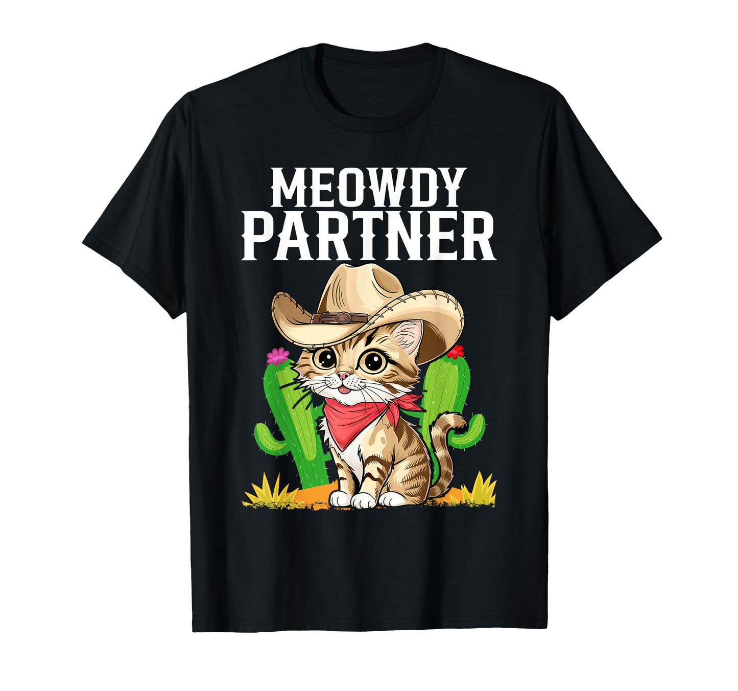 Meowdy Partner Western Cowboy Cat T-Shirt - Unique Graphic Unisex - T-Shirt, Sweatshirt, Hoodie