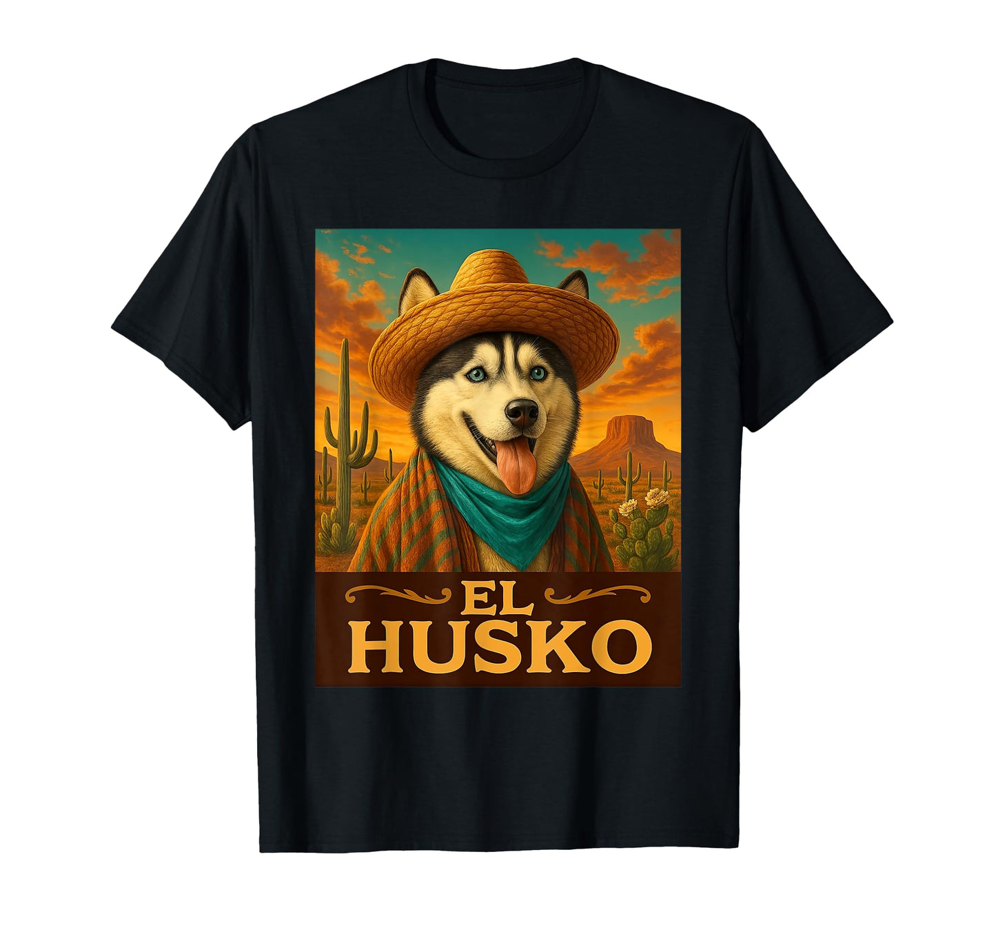 Husky El Husko Wild West Cowboy T-Shirt - Custom Art Print for Adults - T-Shirt, Sweatshirt, Hoodie