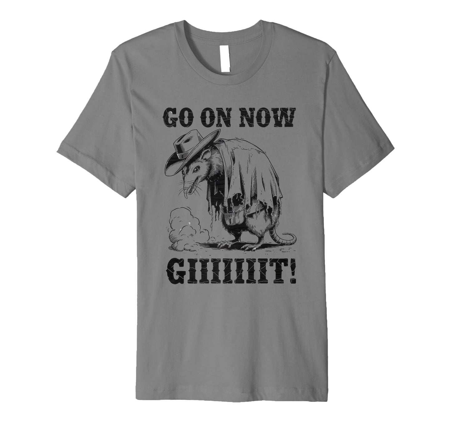 Go Now Git Cowboy Opossum Country Western T-Shirt - Custom Art Print Unisex - T-Shirt, Sweatshirt, Hoodie