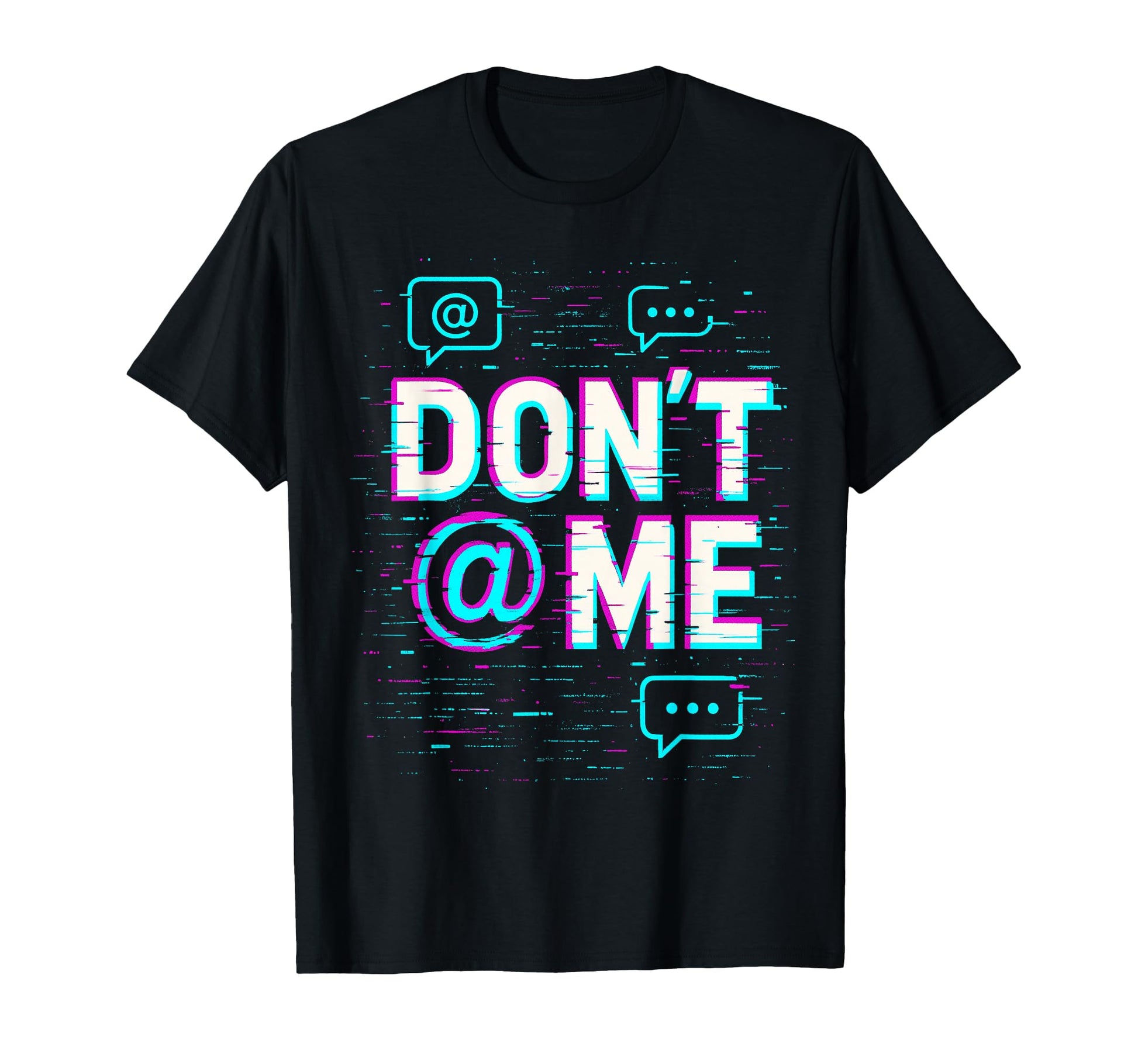 Dont Me Glitched Gamer Vaporwave Y2K T-Shirt - Novelty Apparel Men Women - T-Shirt, Sweatshirt, Hoodie