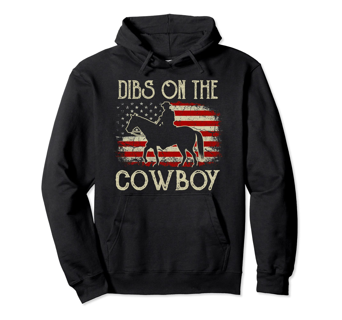 Dibs Cowboy Western Rodeo Country Usa Flag Hoodie - Minimalist Print Unisex - T-Shirt, Sweatshirt, Hoodie
