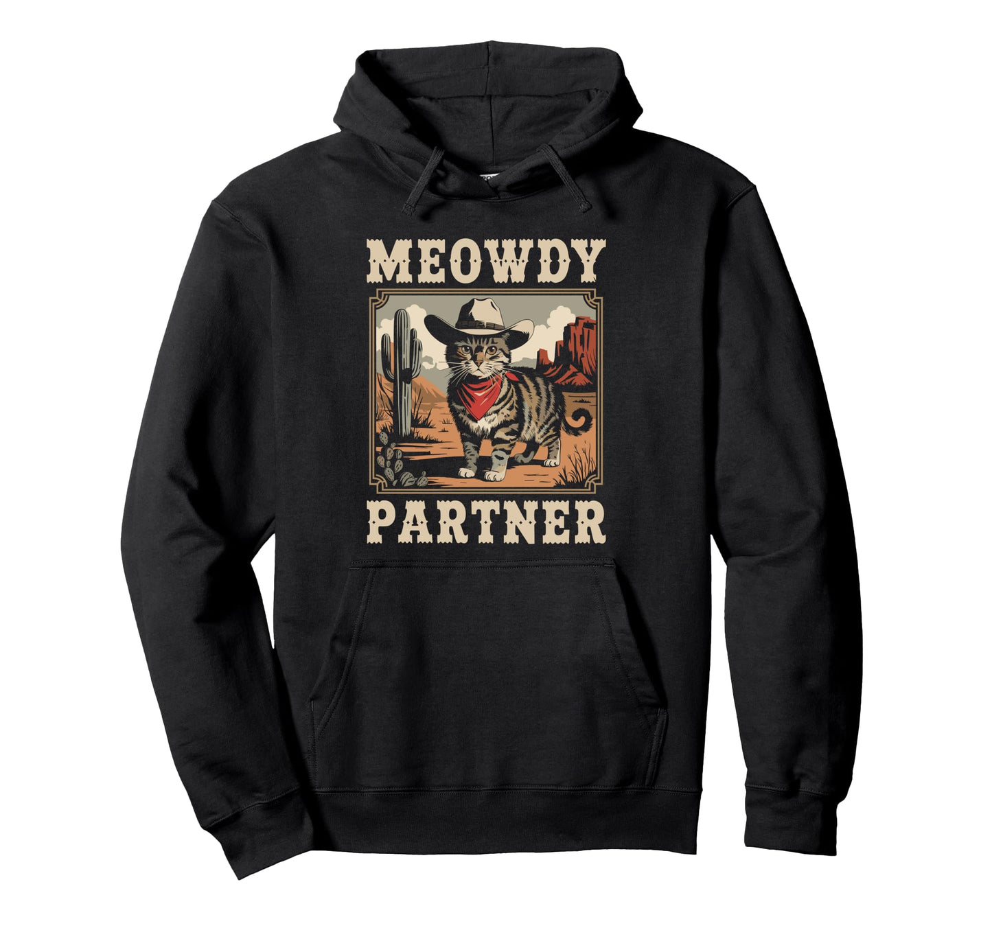 Meowdy Partner Funny Country Cat Hoodie - Custom Art Print for Adults - T-Shirt, Sweatshirt, Hoodie