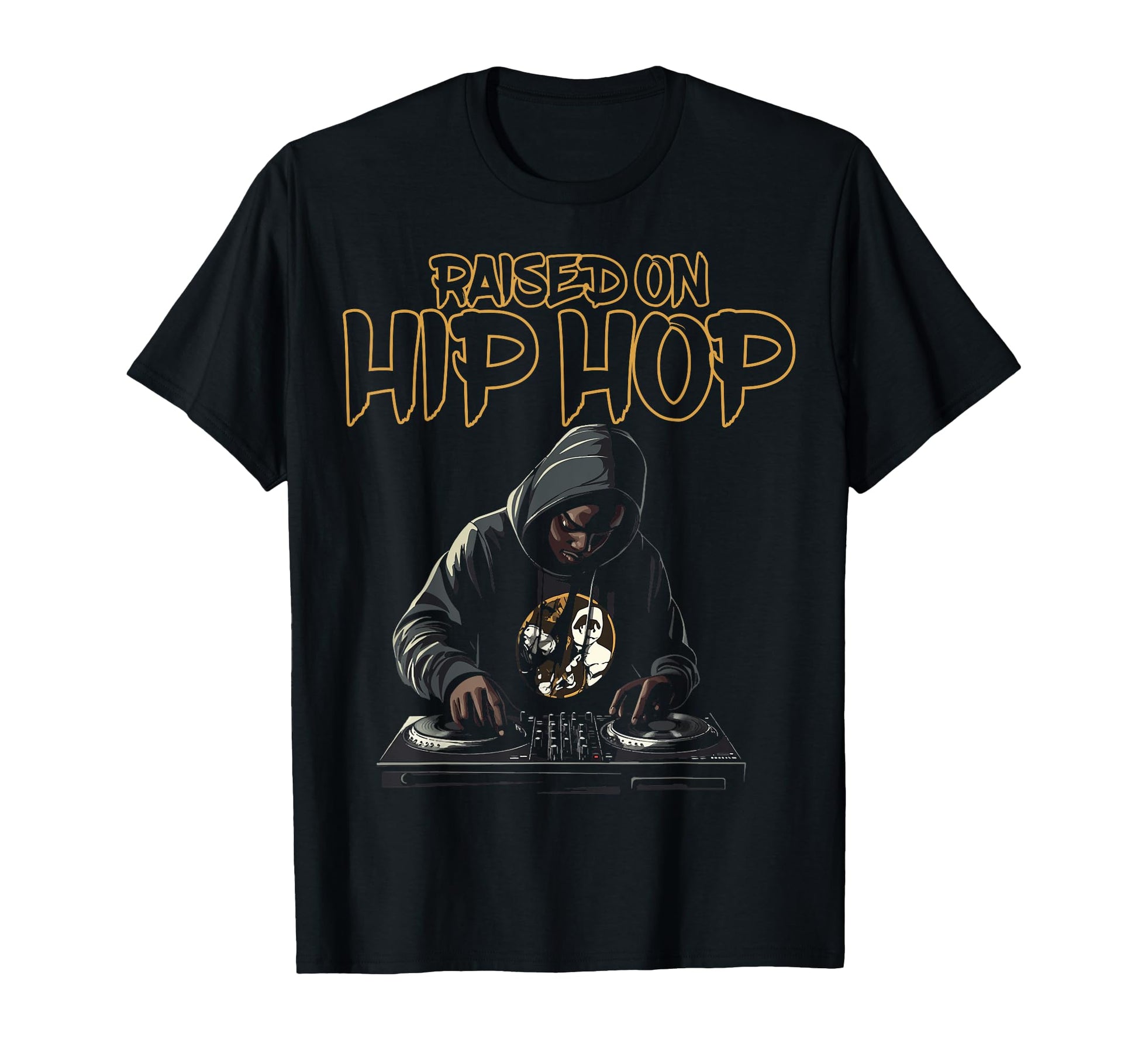 Raised Hip Hop Turntable Dj T-Shirt - Aesthetic Graphic Unisex - T-Shirt, Sweatshirt, Hoodie