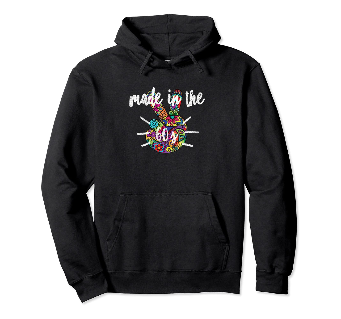 Made 60S Hippie Unity Peace Sign Hoodie - Casual Everyday Wear for Adults - T-Shirt, Sweatshirt, Hoodie