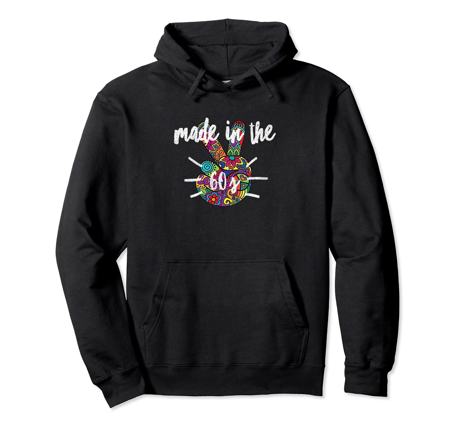 Made 60S Hippie Unity Peace Sign Hoodie - Casual Everyday Wear for Adults - T-Shirt, Sweatshirt, Hoodie