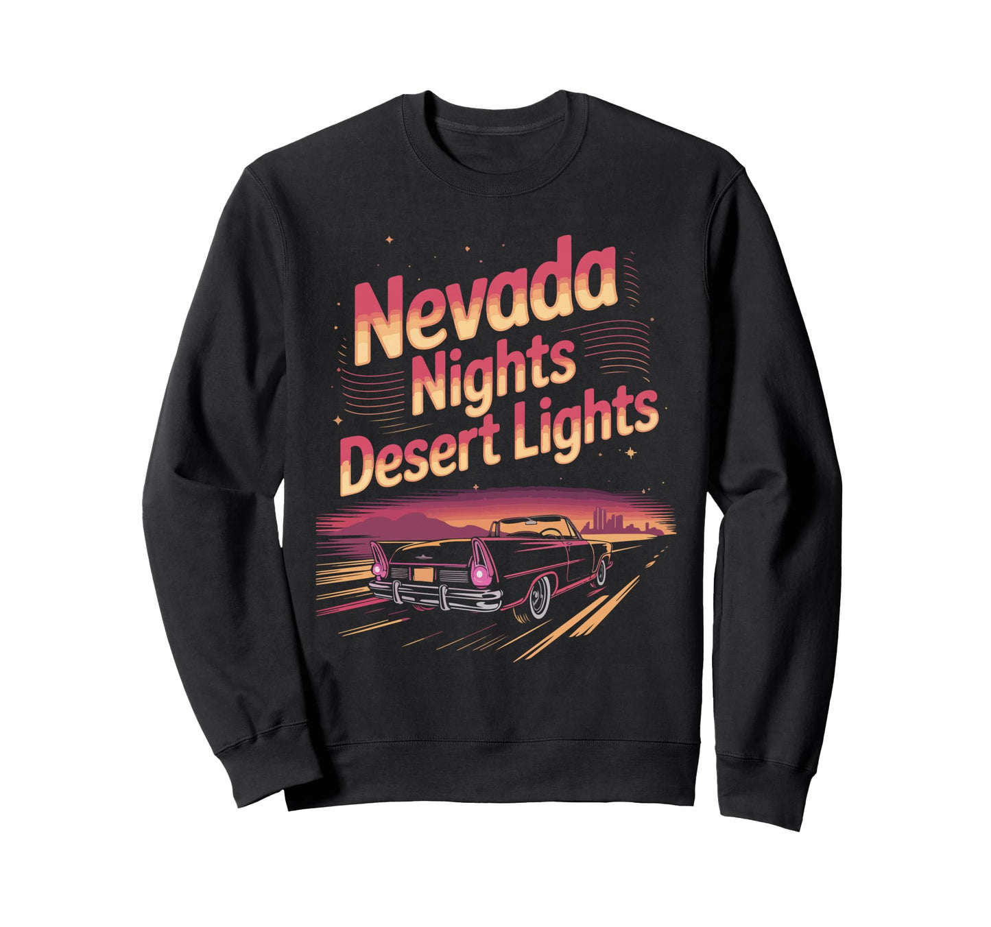 Nevada Nights Desert Lights Western Sweatshirt - Custom Art Print Unisex - T-Shirt, Sweatshirt, Hoodie