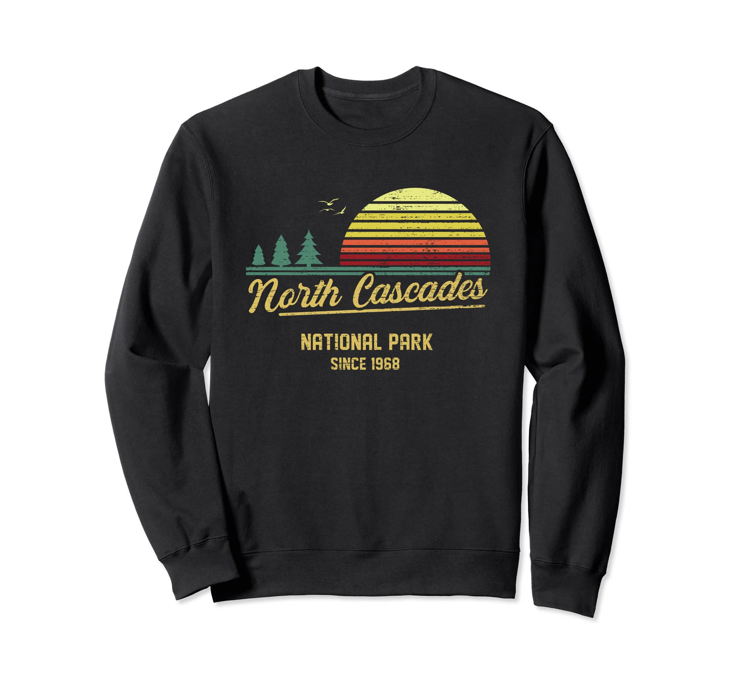 North Cascades 1968 Est National Sweatshirt - Aesthetic Graphic Unisex - T-Shirt, Sweatshirt, Hoodie