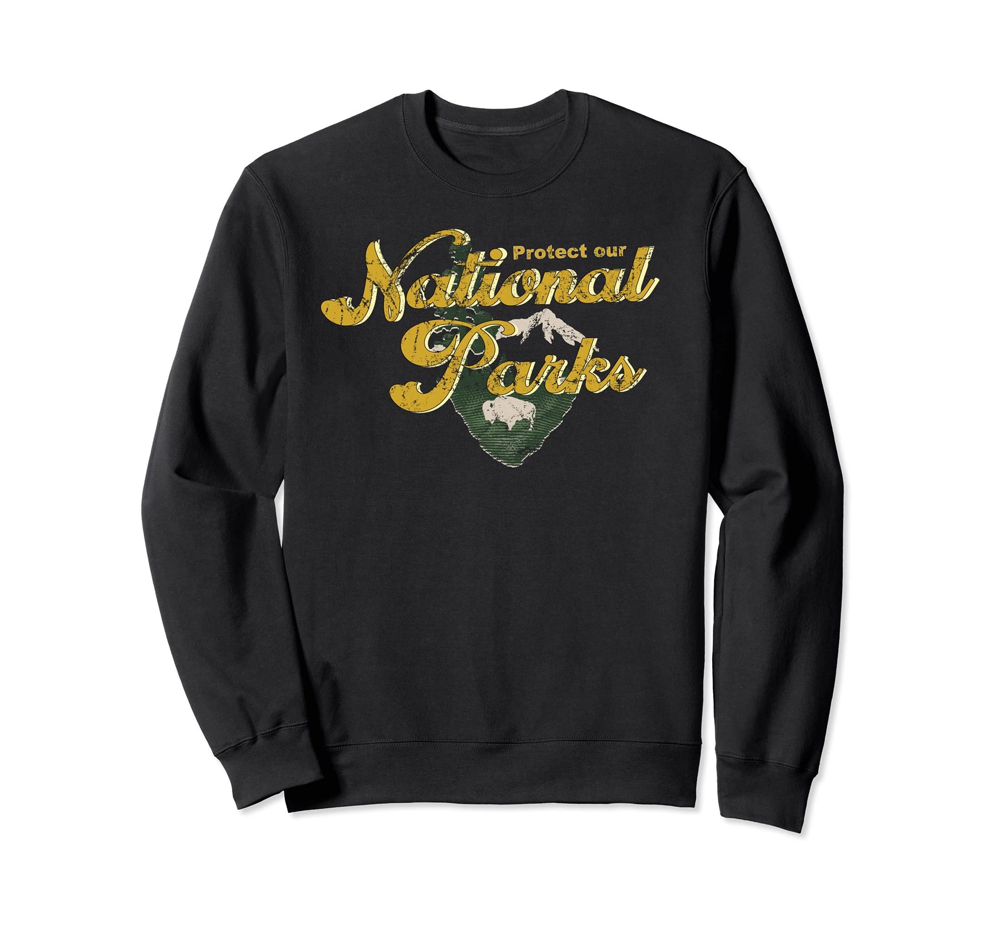 Protect Our National Parks Sweatshirt - Fun Novelty Design for Adults - T-Shirt, Sweatshirt, Hoodie