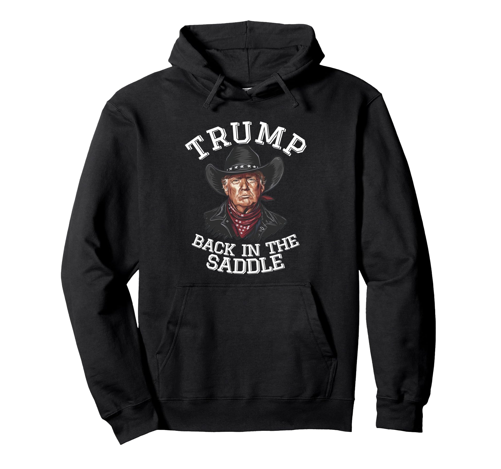 Cowboy Western Make America Great Trump Hoodie - Unique Graphic for Adults - T-Shirt, Sweatshirt, Hoodie