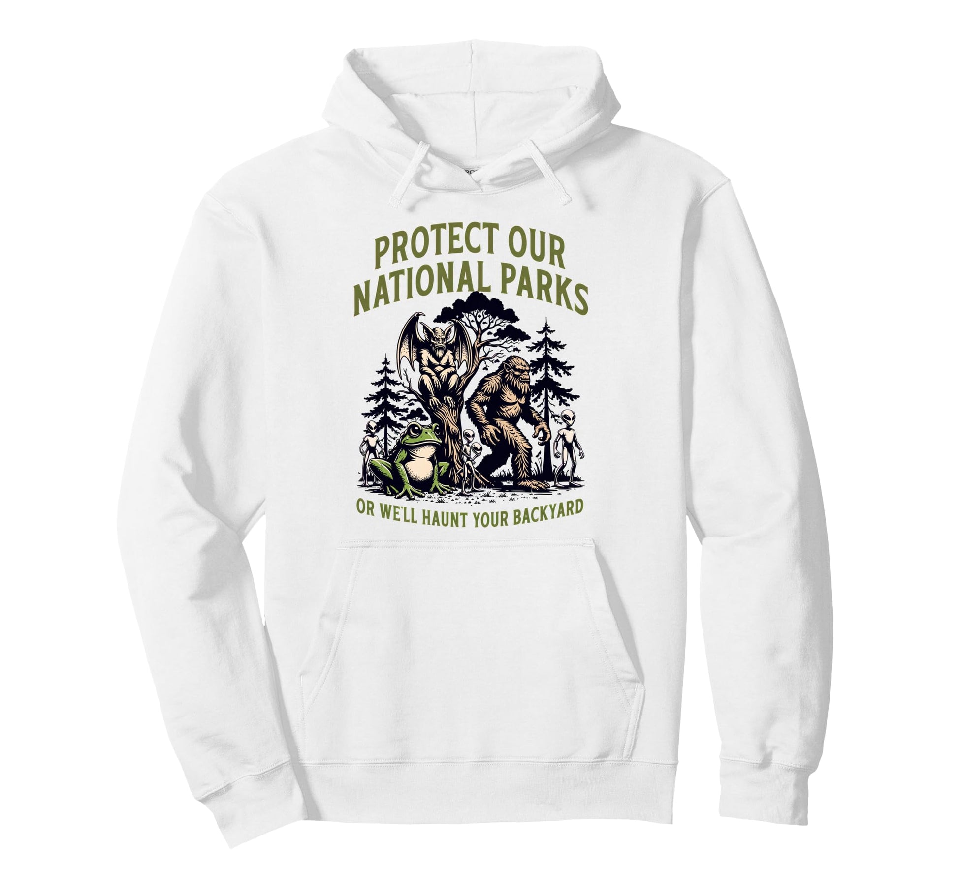 Protect Our National Parks Or Well Hoodie - Novelty Apparel Men Women - T-Shirt, Sweatshirt, Hoodie