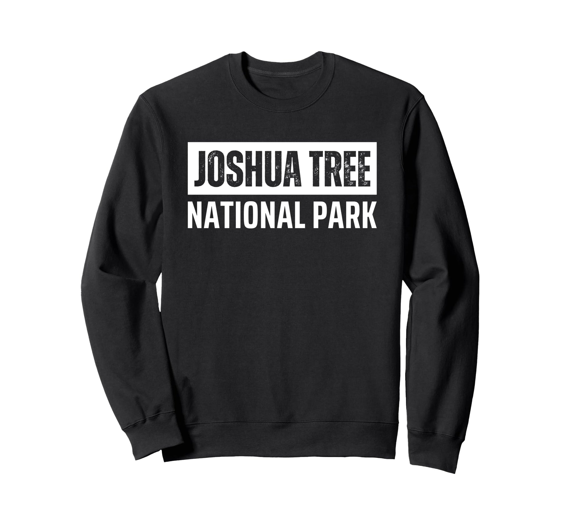 Joshua Tree National Park California Sweatshirt - Streetwear Style Unisex - T-Shirt, Sweatshirt, Hoodie