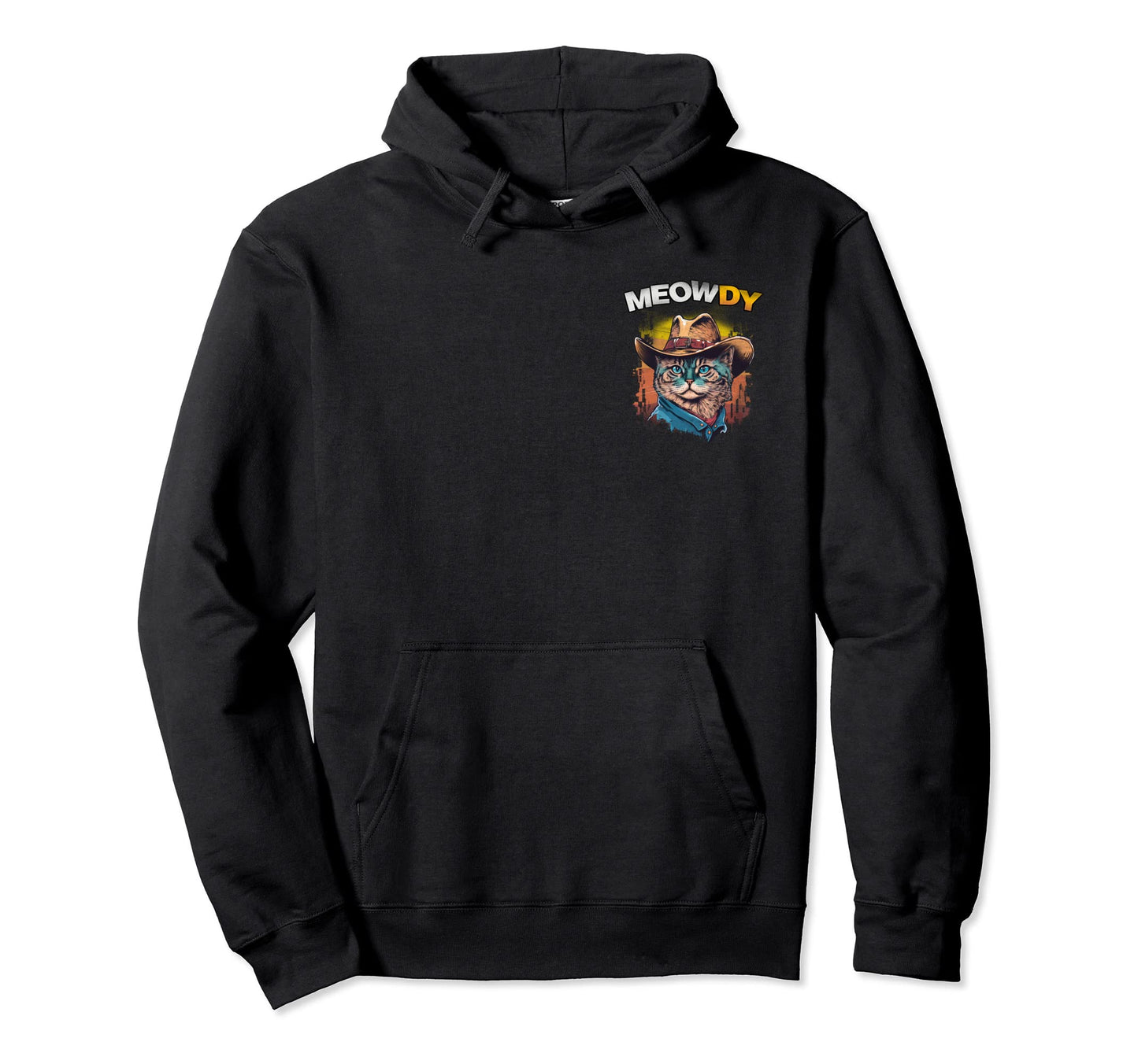 Meowdy Funny Cat Cowboy Hat Meme Hoodie - Novelty Apparel for Adults - T-Shirt, Sweatshirt, Hoodie