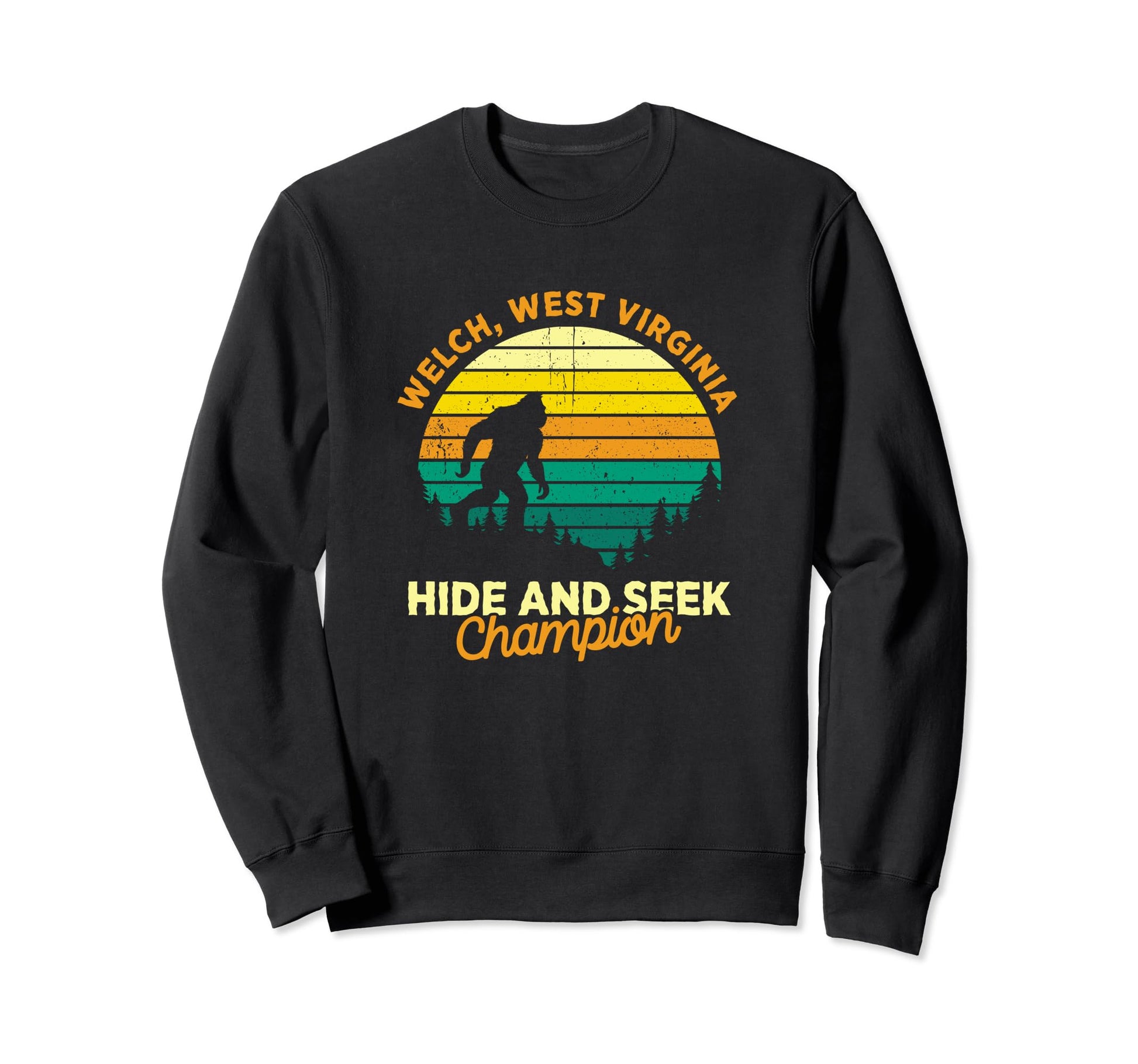 Welch West Virginia Big Foot Souvenir Sweatshirt - Graphic Print Men Women - T-Shirt, Sweatshirt, Hoodie