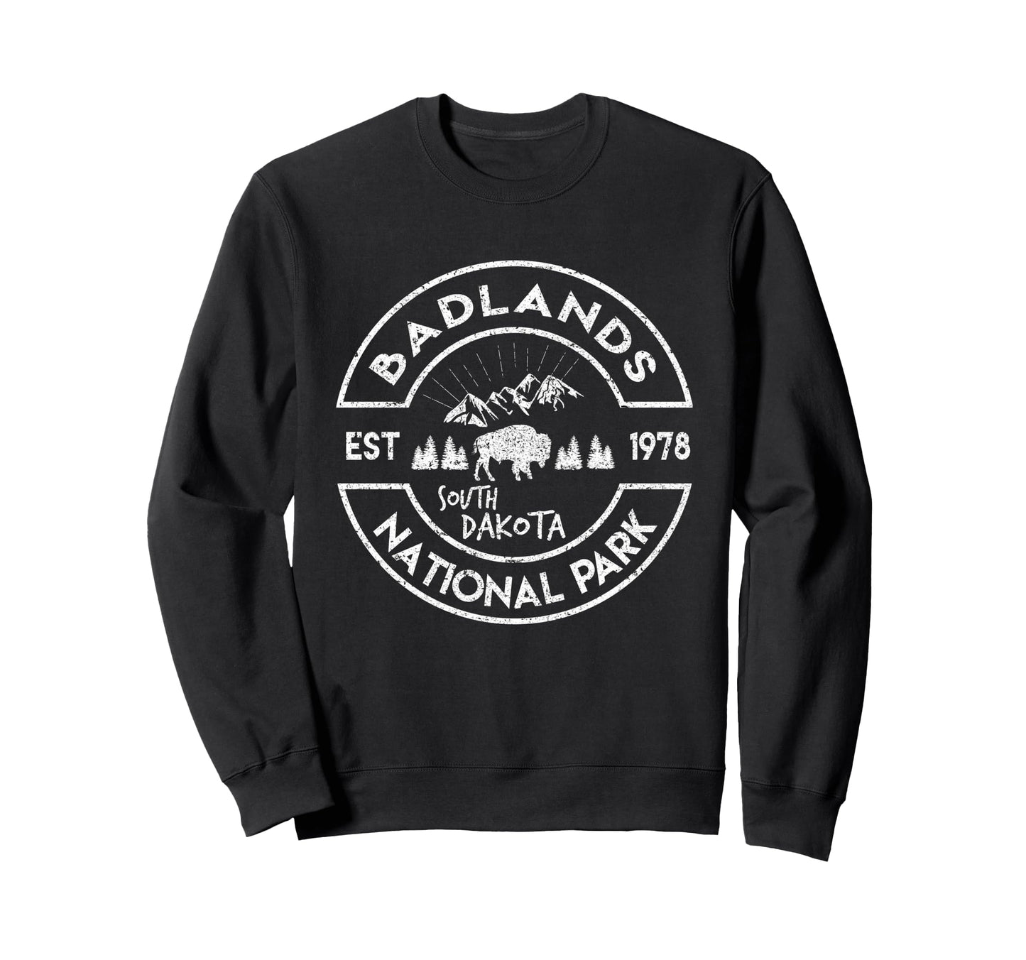Badlands National Park Hiking Sweatshirt - Fun Novelty Design for Adults - T-Shirt, Sweatshirt, Hoodie