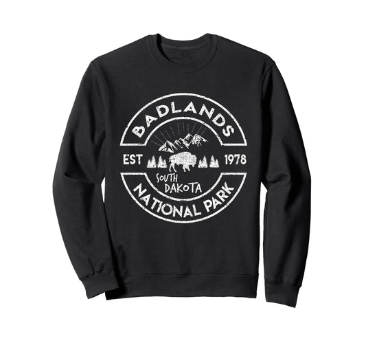 Badlands National Park Hiking Sweatshirt - Fun Novelty Design for Adults - T-Shirt, Sweatshirt, Hoodie