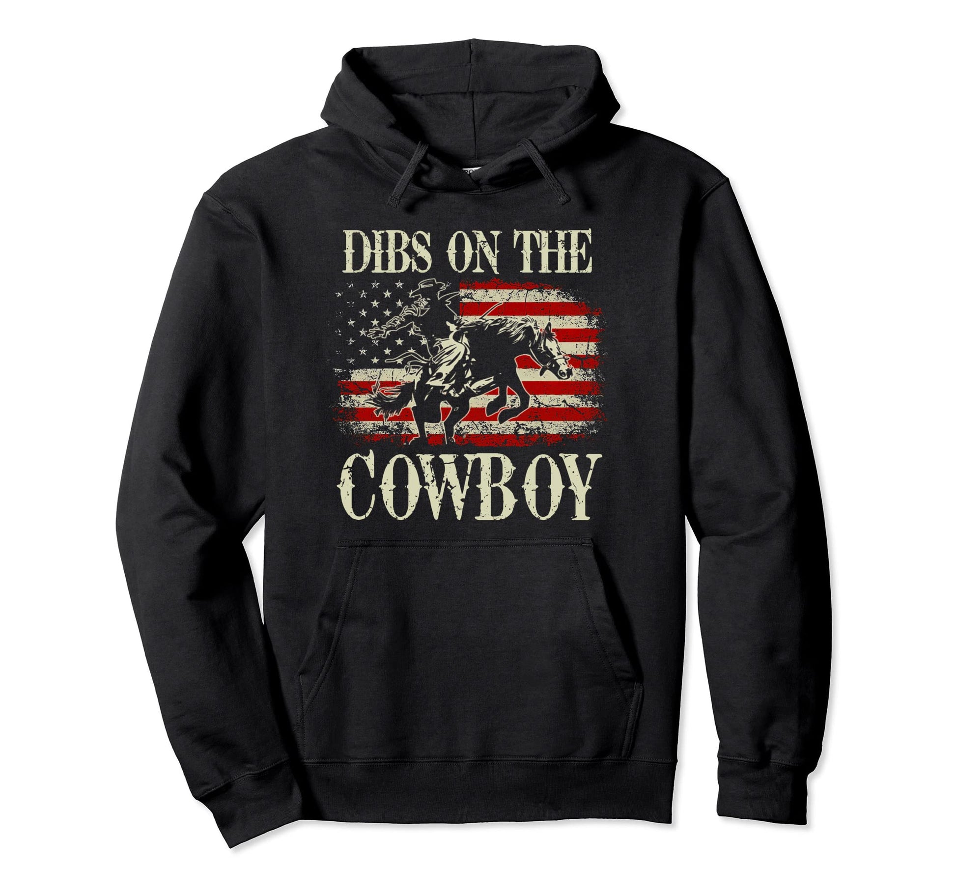 Dibs Cowboy Western Country Usa Flag Hoodie - Trendy Graphic for Adults - T-Shirt, Sweatshirt, Hoodie