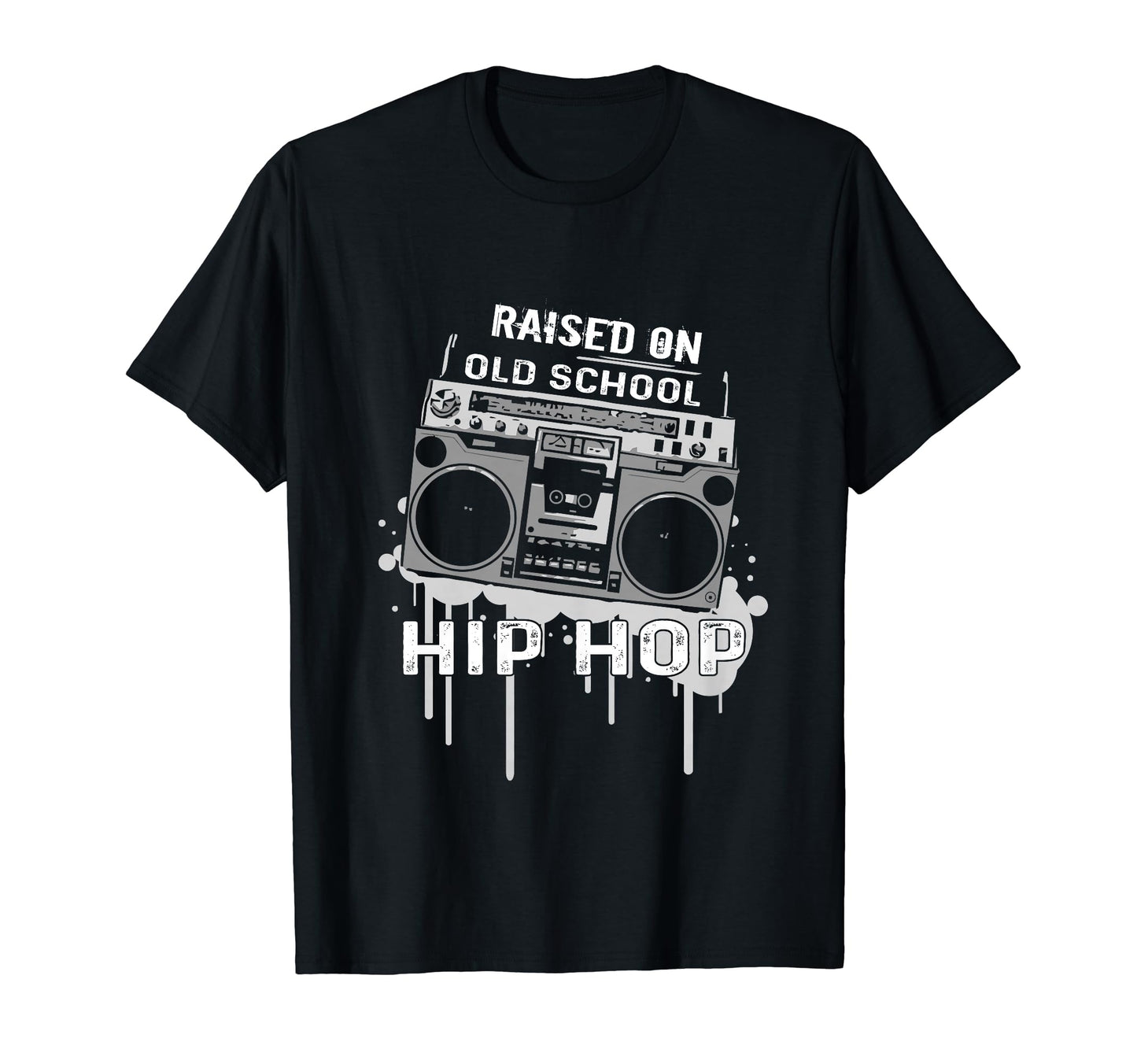 Raised Old School Hip Hop Music Lover T-Shirt - Minimalist Print Men Women - T-Shirt, Sweatshirt, Hoodie