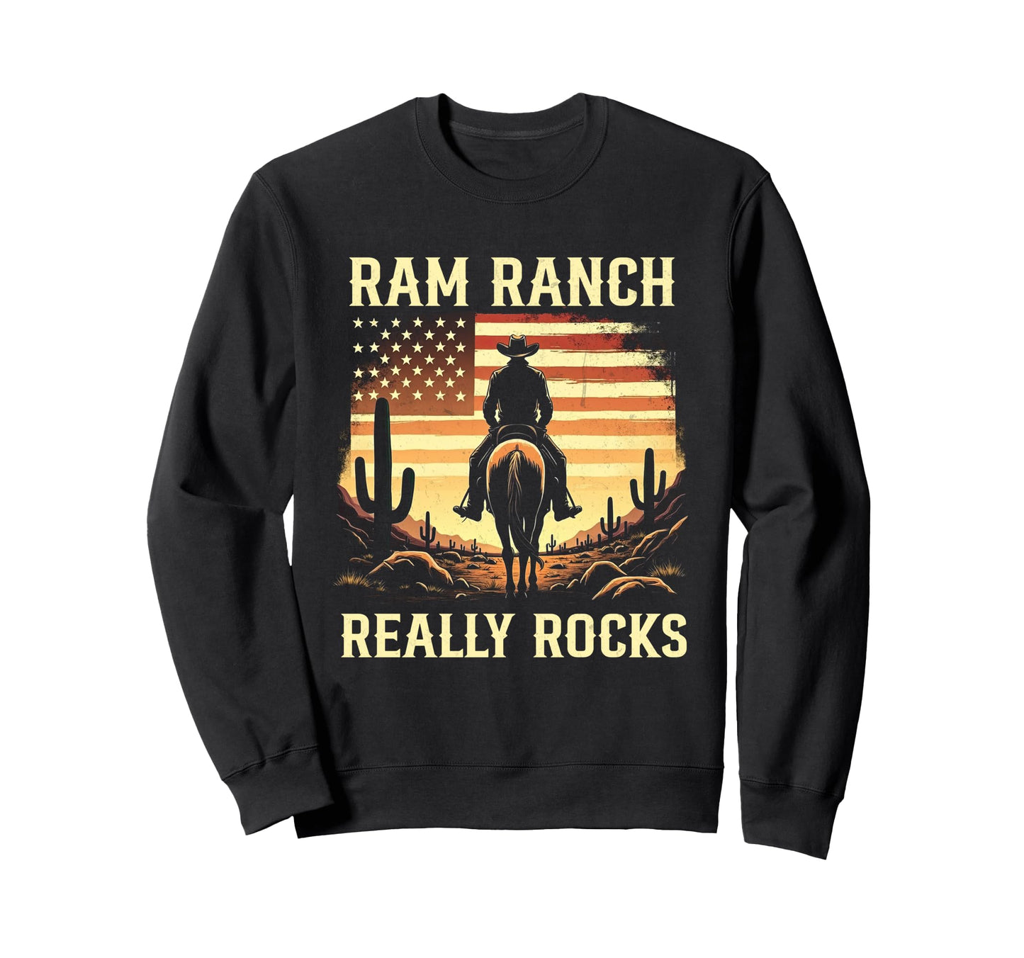 Ram Ranch Really Rocks Cowboy Rodeo Sweatshirt - Novelty Apparel Men Women - T-Shirt, Sweatshirt, Hoodie