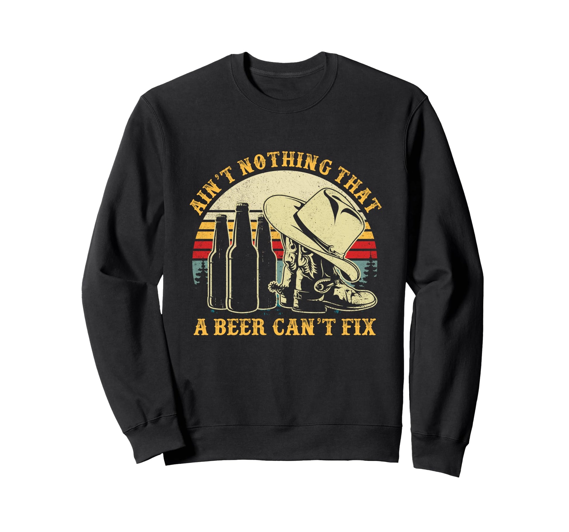 Aint Nothing That Beer Cant Fix Sweatshirt - Custom Art Print for Adults - T-Shirt, Sweatshirt, Hoodie