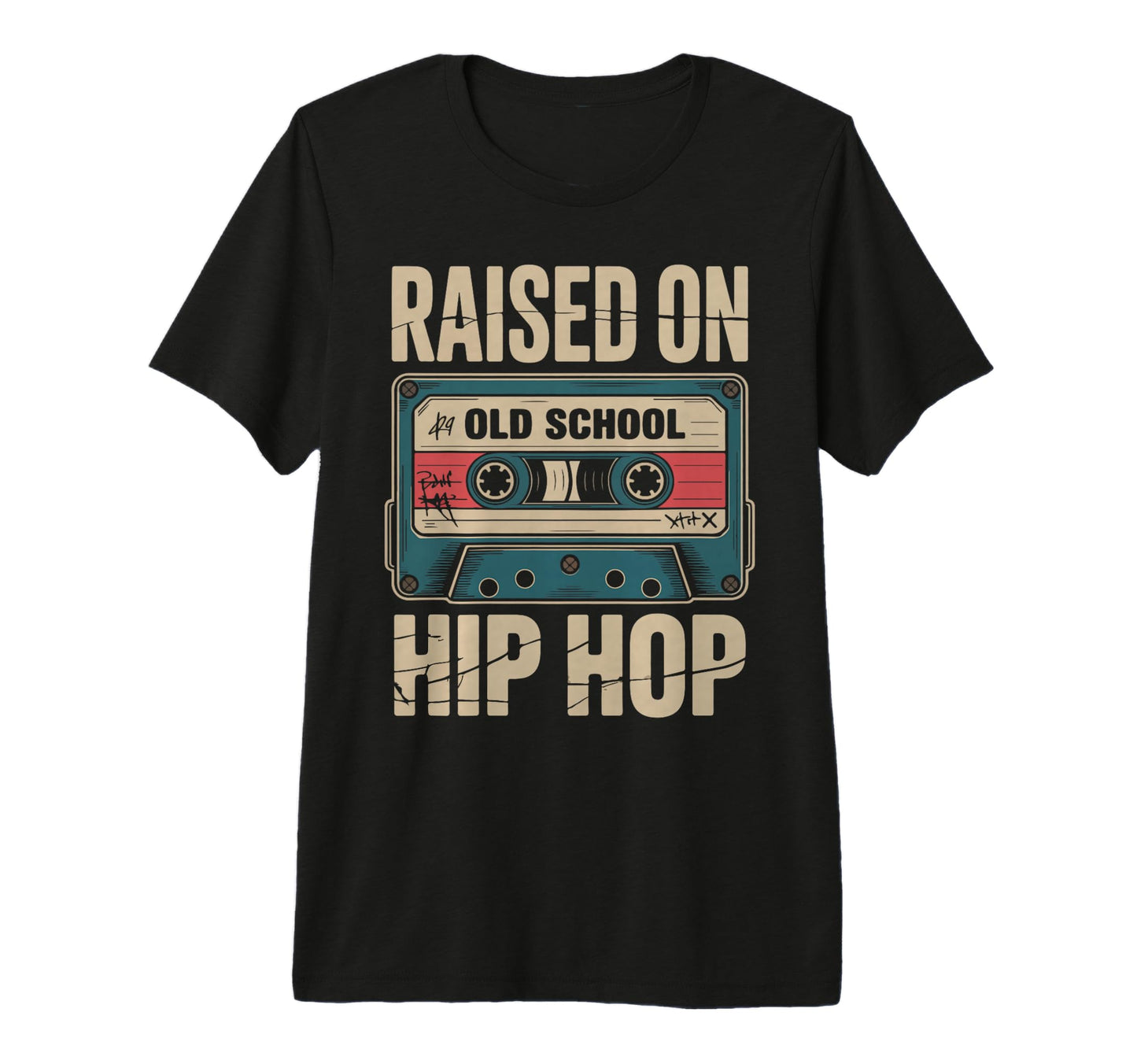 Raised Old School Hip Hop Cassette T-Shirt - Graphic Print Men Women - T-Shirt, Sweatshirt, Hoodie