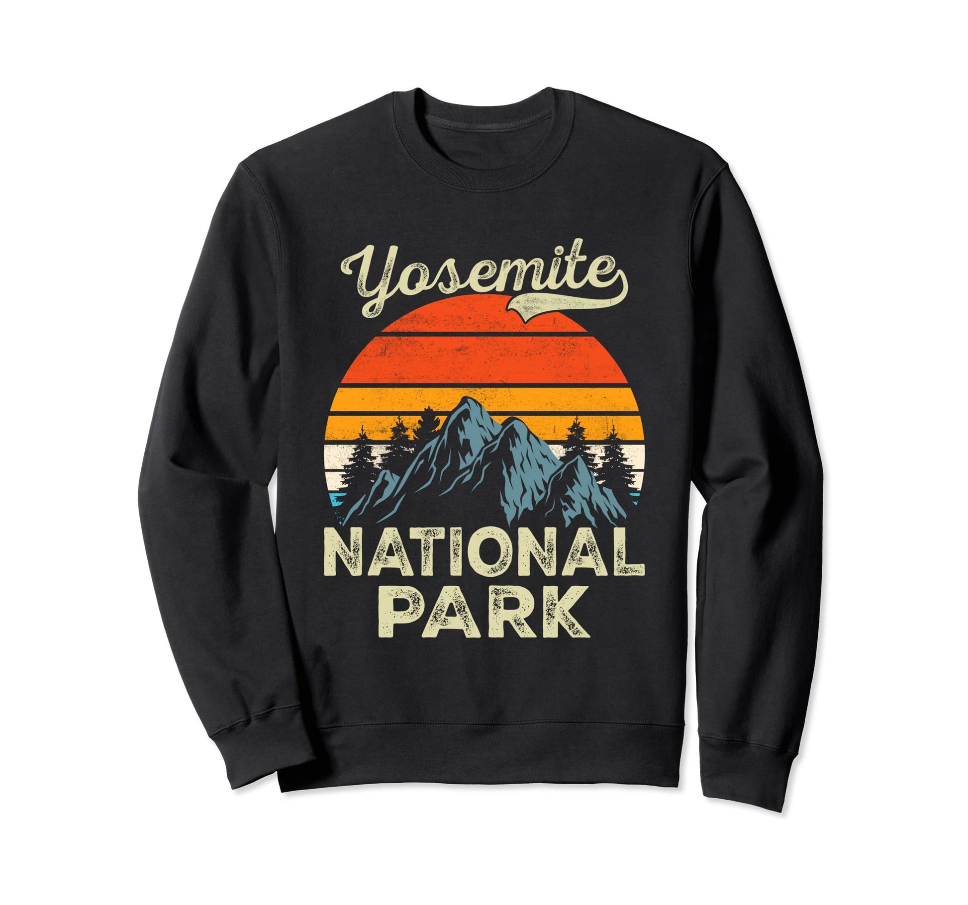 Yosemite National Park Mountain Funny Sweatshirt - Graphic Print Unisex - T-Shirt, Sweatshirt, Hoodie