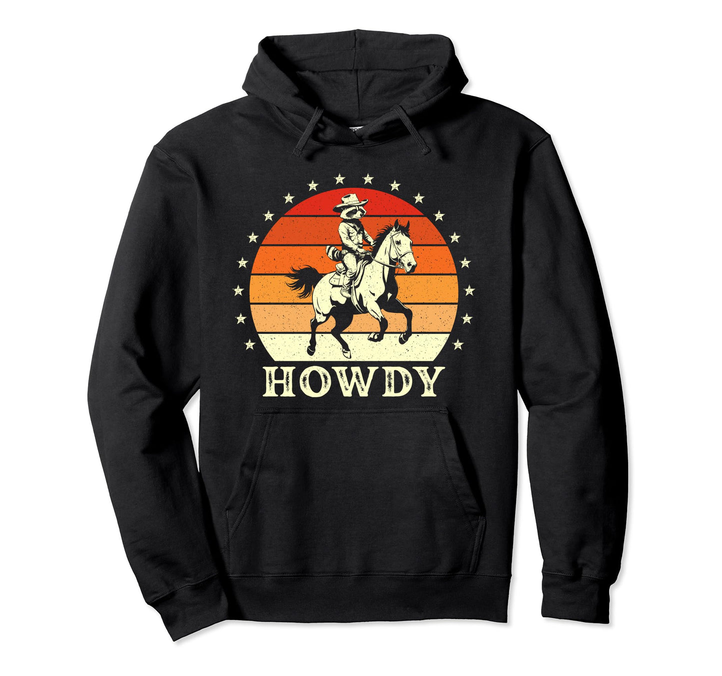 Raccoon Cowboy Howdy Western Country Hoodie - Streetwear Style Unisex - T-Shirt, Sweatshirt, Hoodie