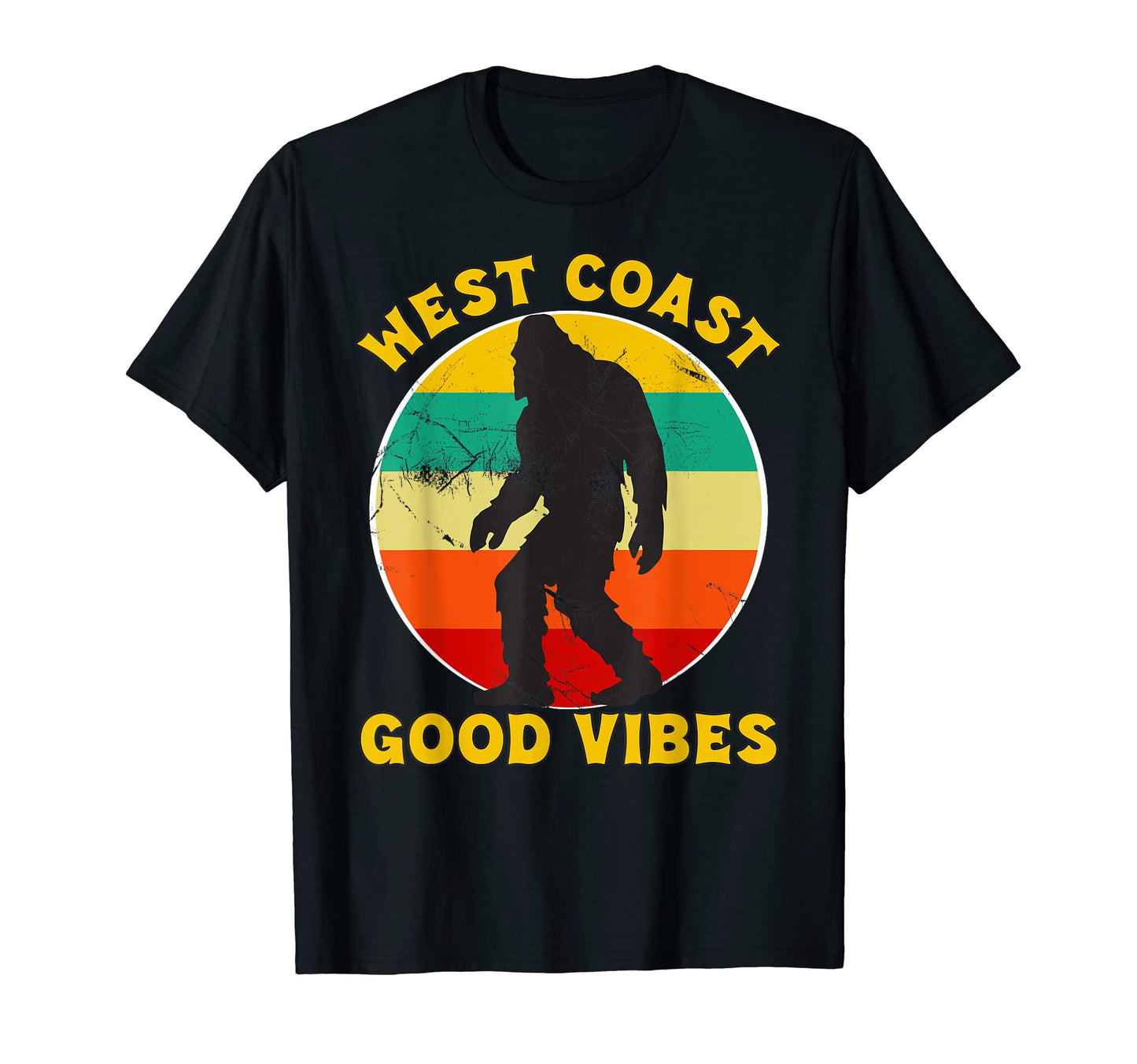 West Coast Good Vibes Bigfoot Sunset T-Shirt - Aesthetic Graphic Men Women - T-Shirt, Sweatshirt, Hoodie