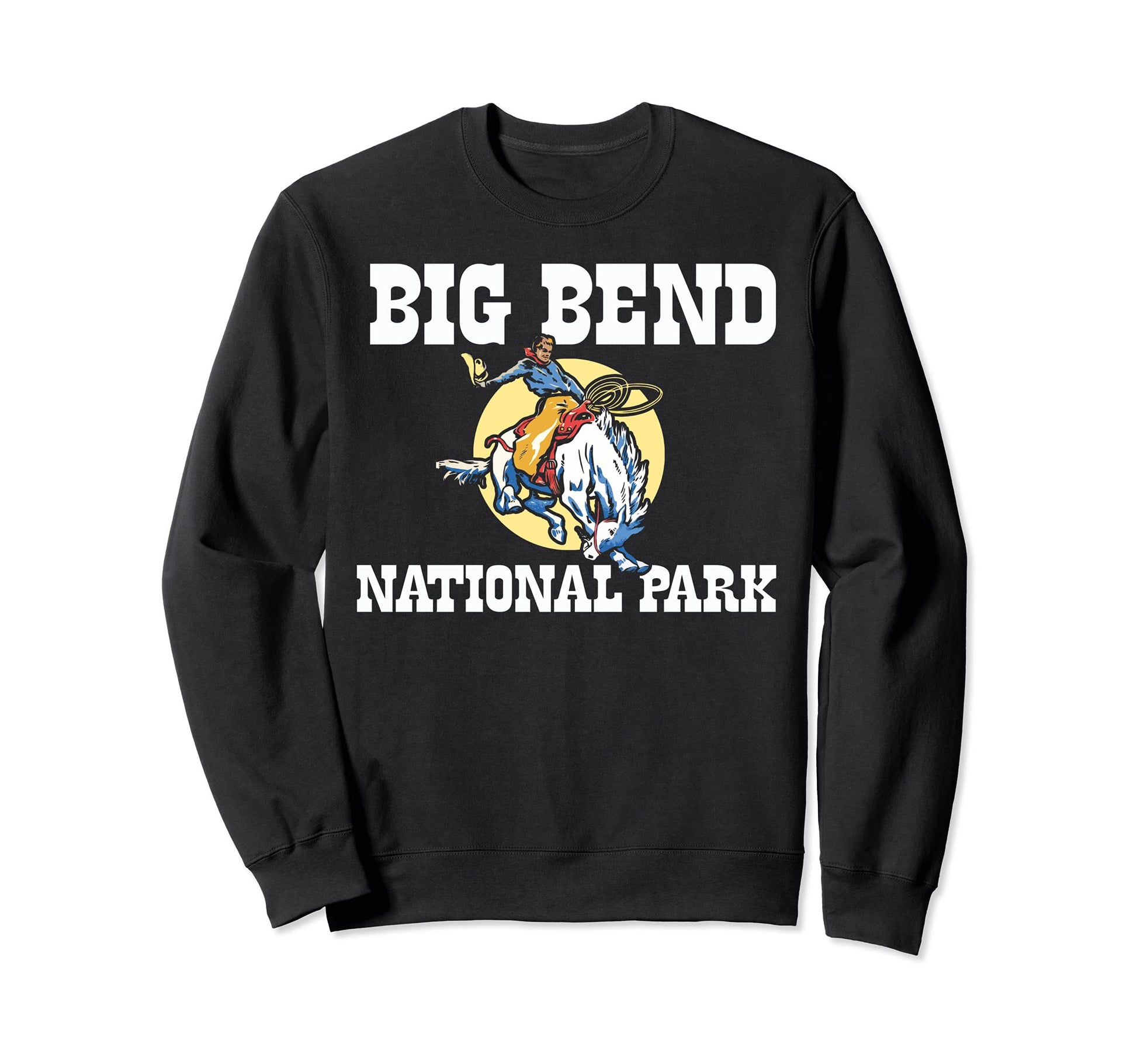 Bronco Rodeo Rider Big Bend Sweatshirt - Streetwear Style Men Women - T-Shirt, Sweatshirt, Hoodie