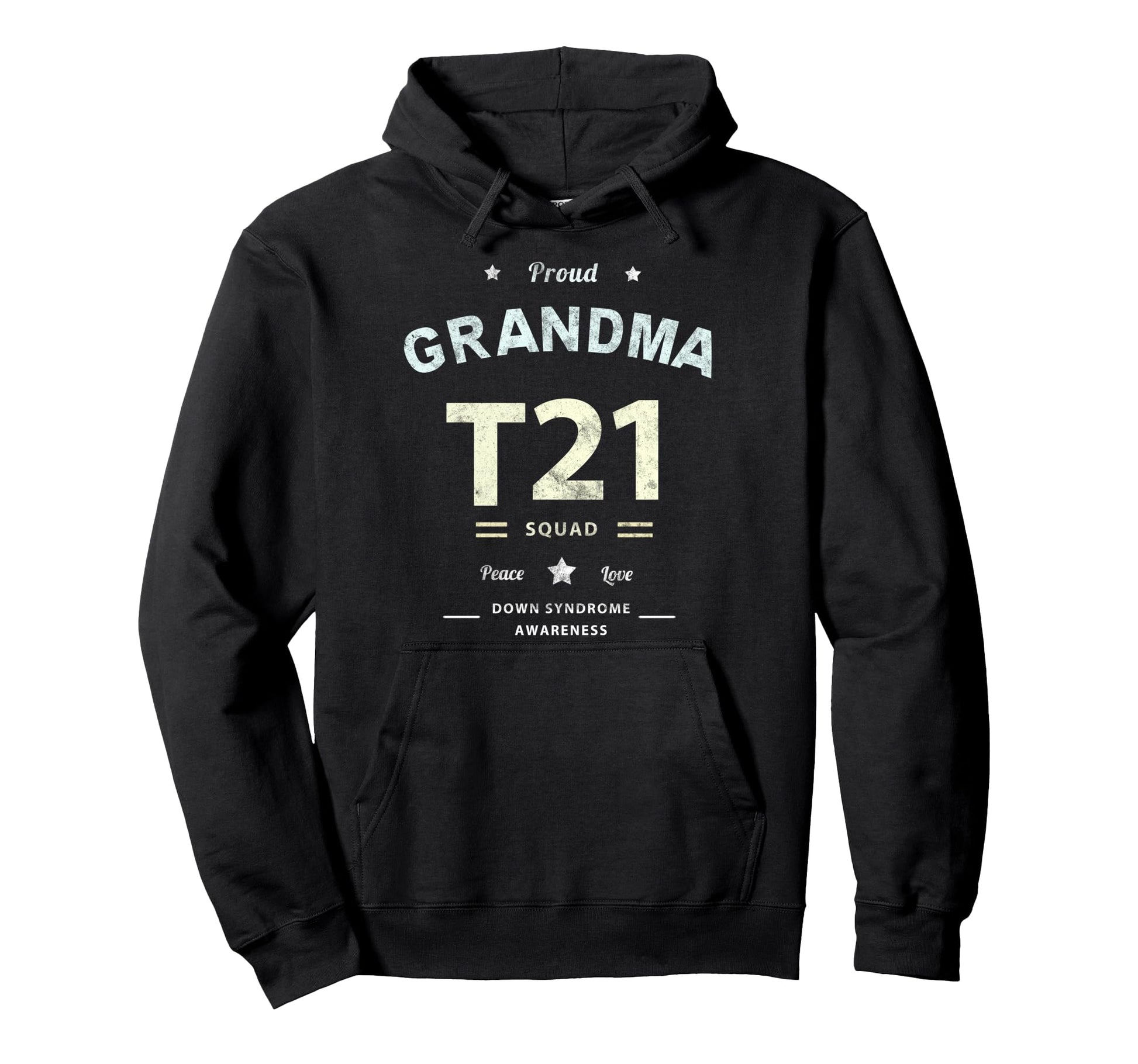 Proud Grandma T21 Squad Down Syndrome Hoodie - Novelty Apparel for Adults - T-Shirt, Sweatshirt, Hoodie