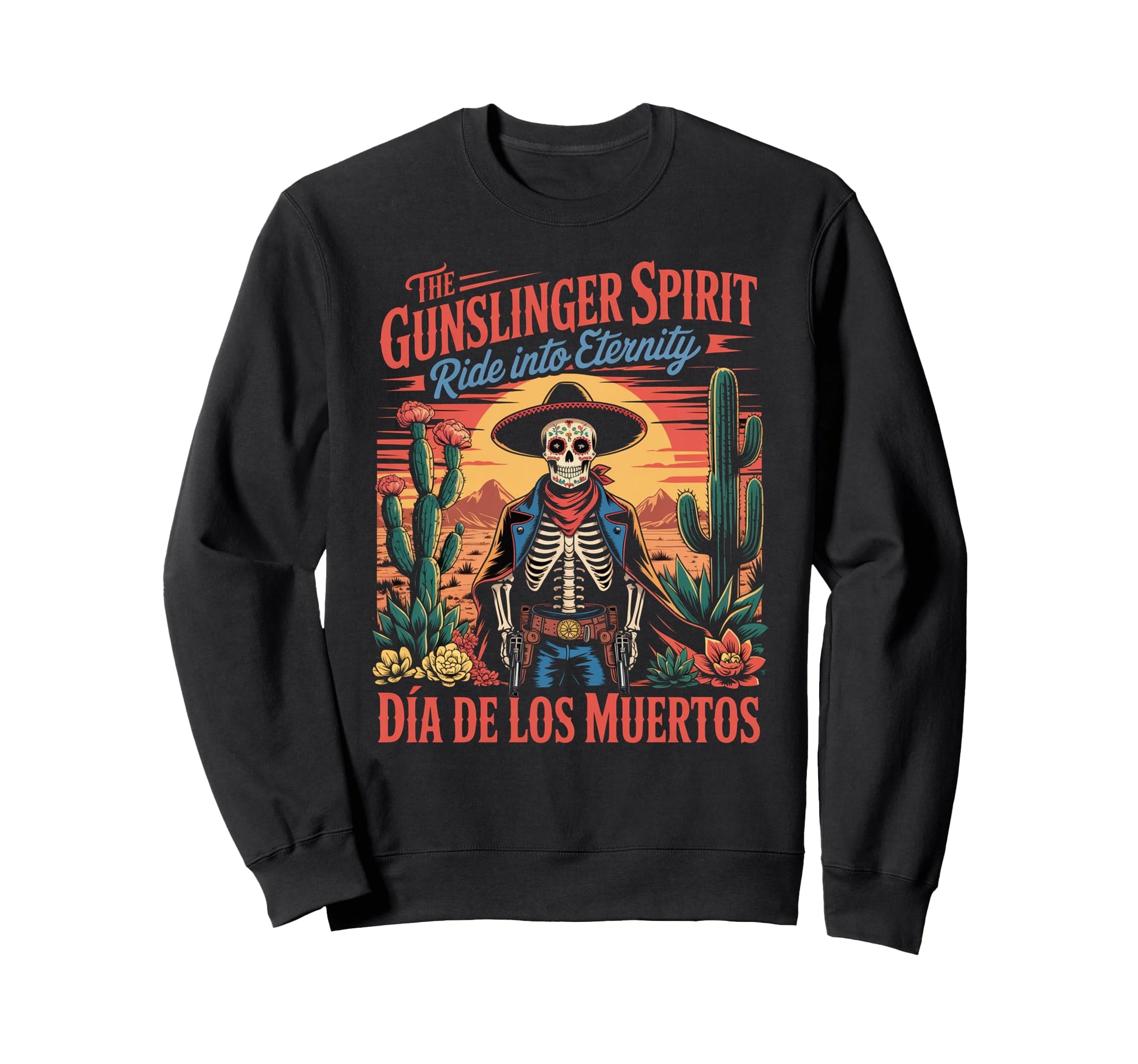 D De Los Muertos Old West Gunslinger Sweatshirt - Minimalist Print Unisex - T-Shirt, Sweatshirt, Hoodie