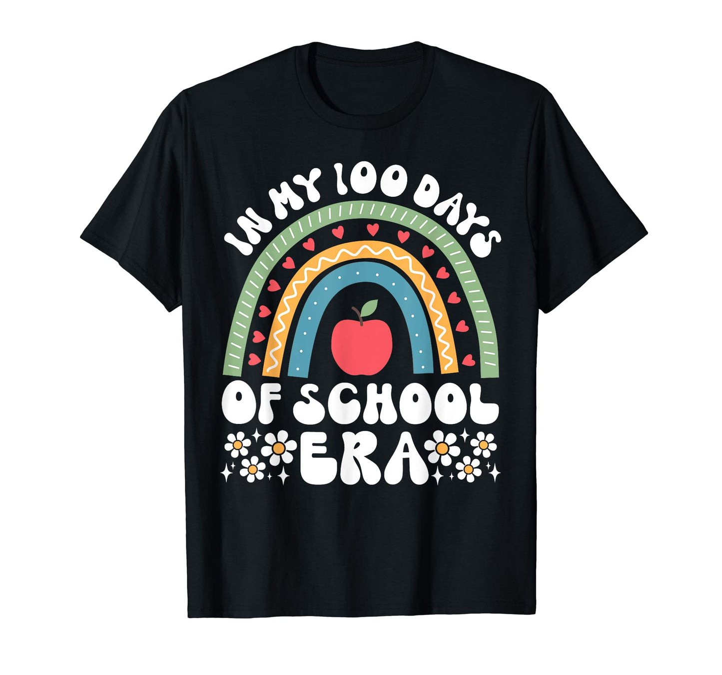 My 100 Days School Era 100Th Day T-Shirt - Casual Everyday Wear for Adults - T-Shirt, Sweatshirt, Hoodie