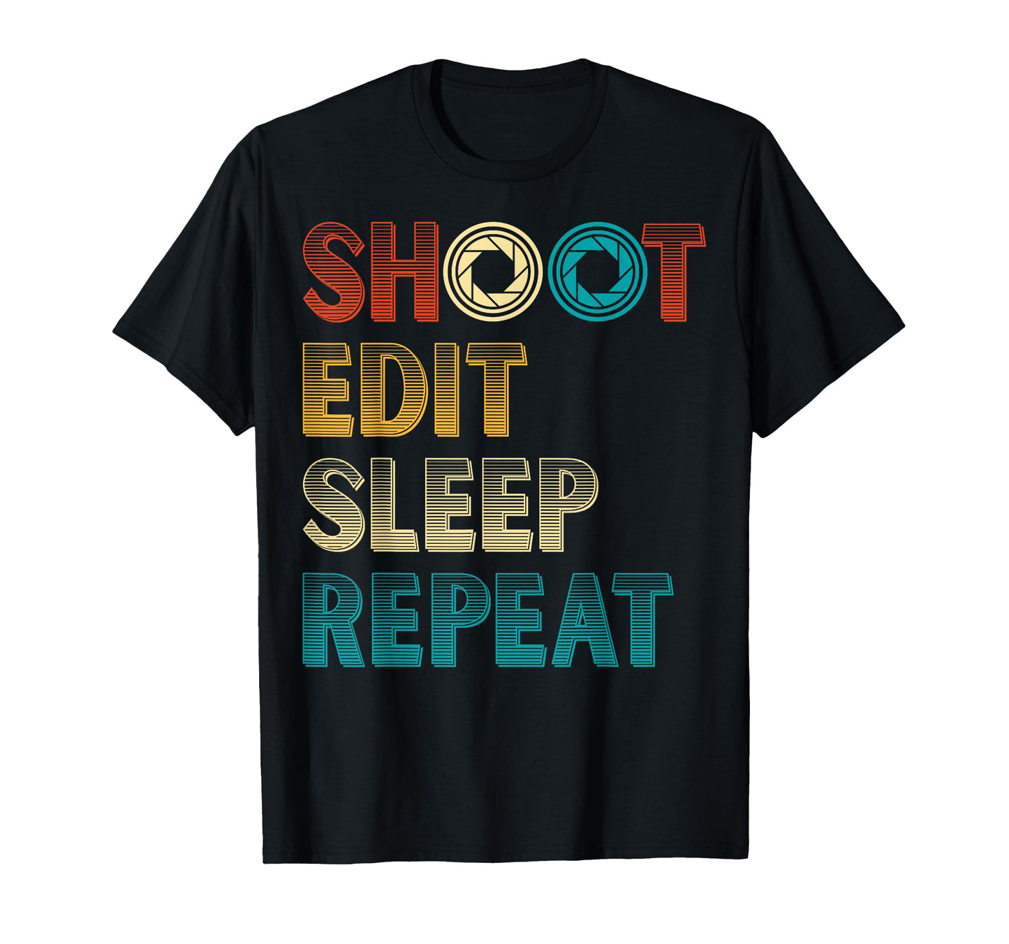 Shoot Edit Sleep Repeat Cameraman T-Shirt - Aesthetic Graphic for Adults - T-Shirt, Sweatshirt, Hoodie