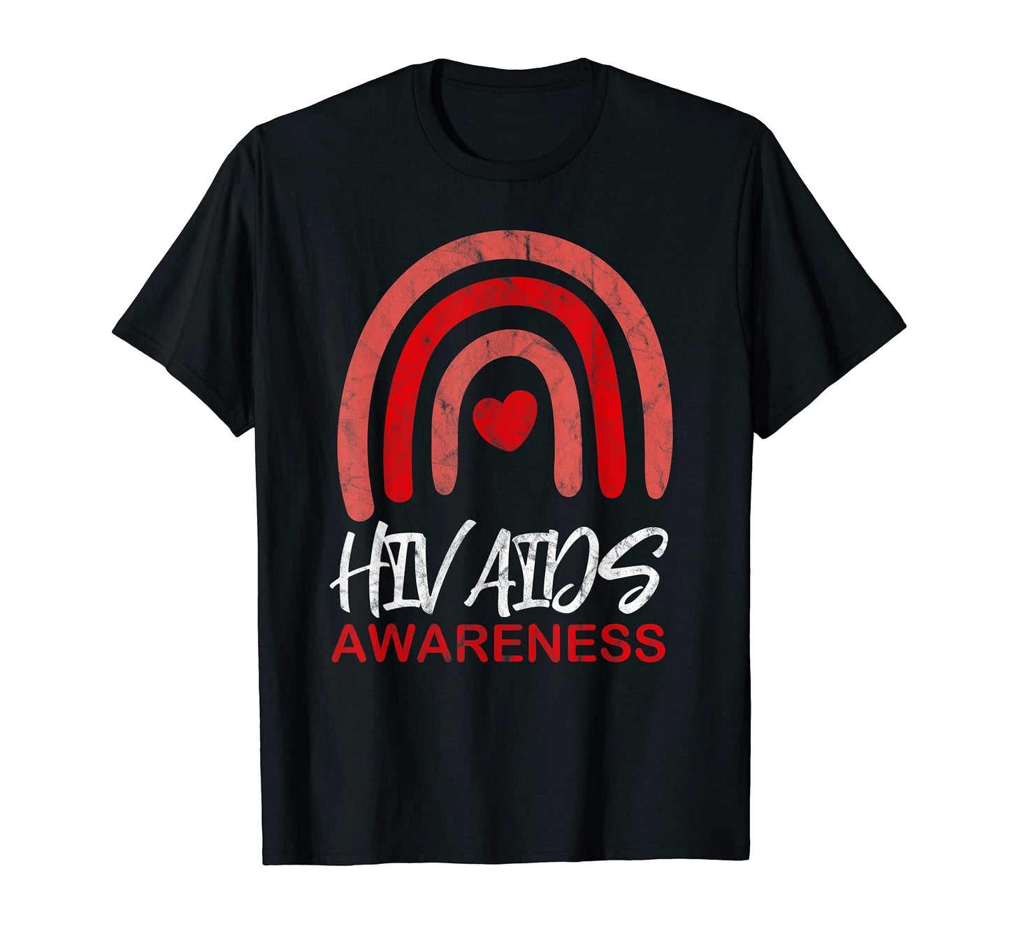 Hiv Aids Awareness Month Rainbow T-Shirt - Unique Graphic Men Women - T-Shirt, Sweatshirt, Hoodie
