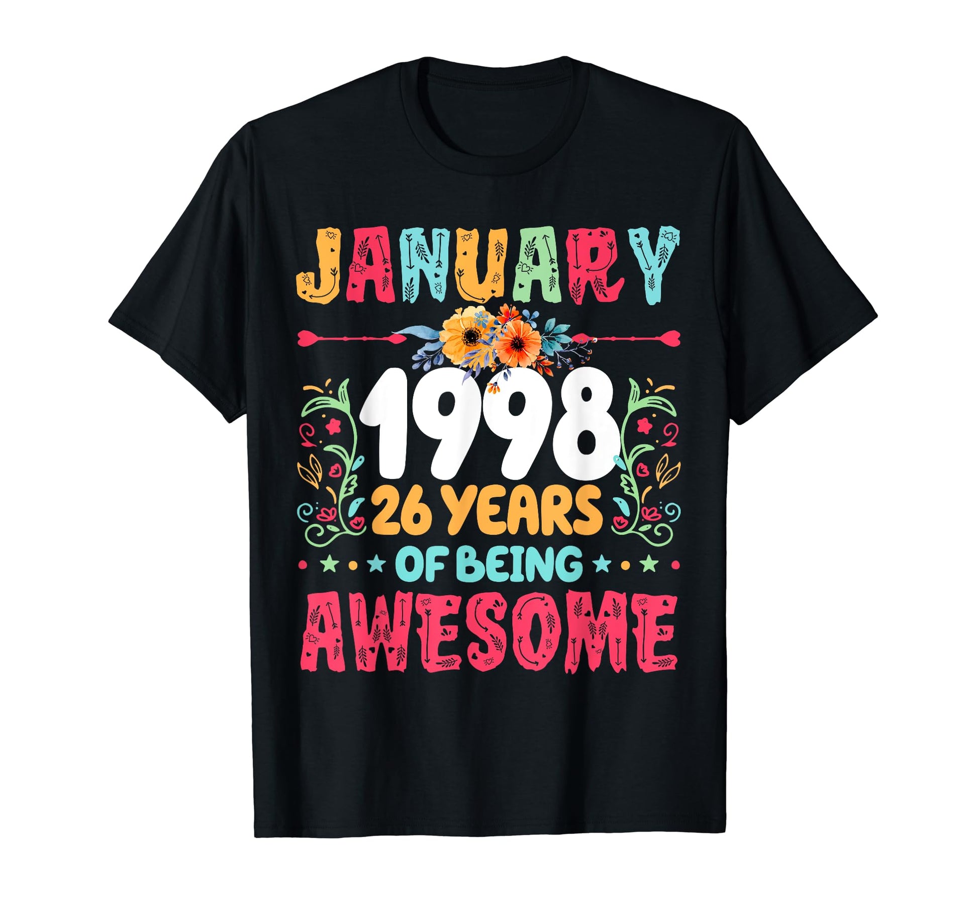 Since January 1998 26 Years Being T-Shirt - Custom Art Print for Adults - T-Shirt, Sweatshirt, Hoodie
