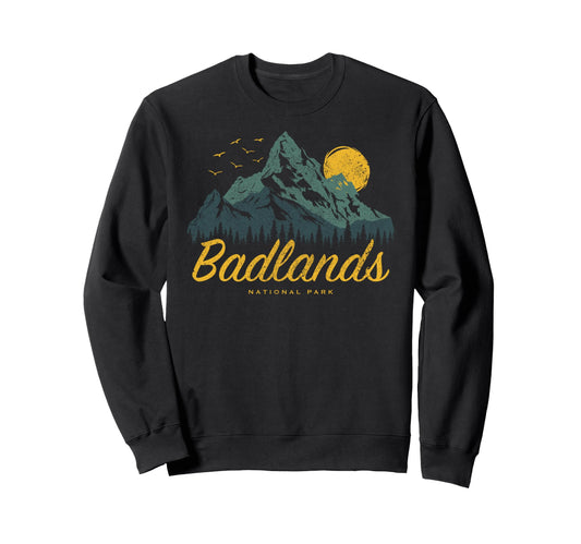 Badlands National Park Us Badlands Sweatshirt - Novelty Apparel for Adults - T-Shirt, Sweatshirt, Hoodie