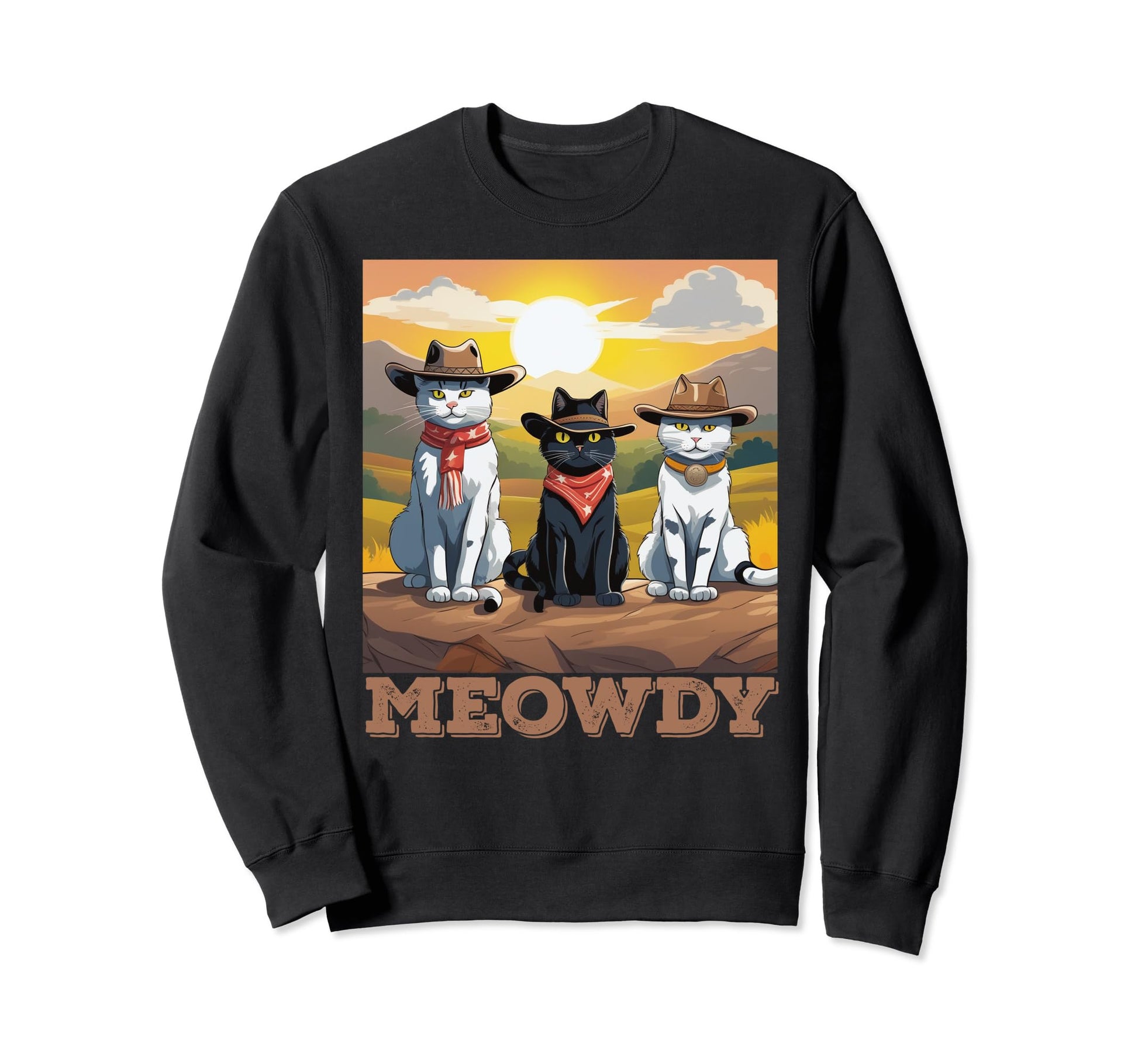 Meowdy Funny Cat Cowboy Hat Country Sweatshirt - Graphic Print Men Women - T-Shirt, Sweatshirt, Hoodie