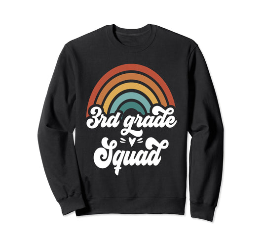 3Rd Grade Squad Groovy Rainbow Teacher Sweatshirt - Trendy Graphic Unisex - T-Shirt, Sweatshirt, Hoodie