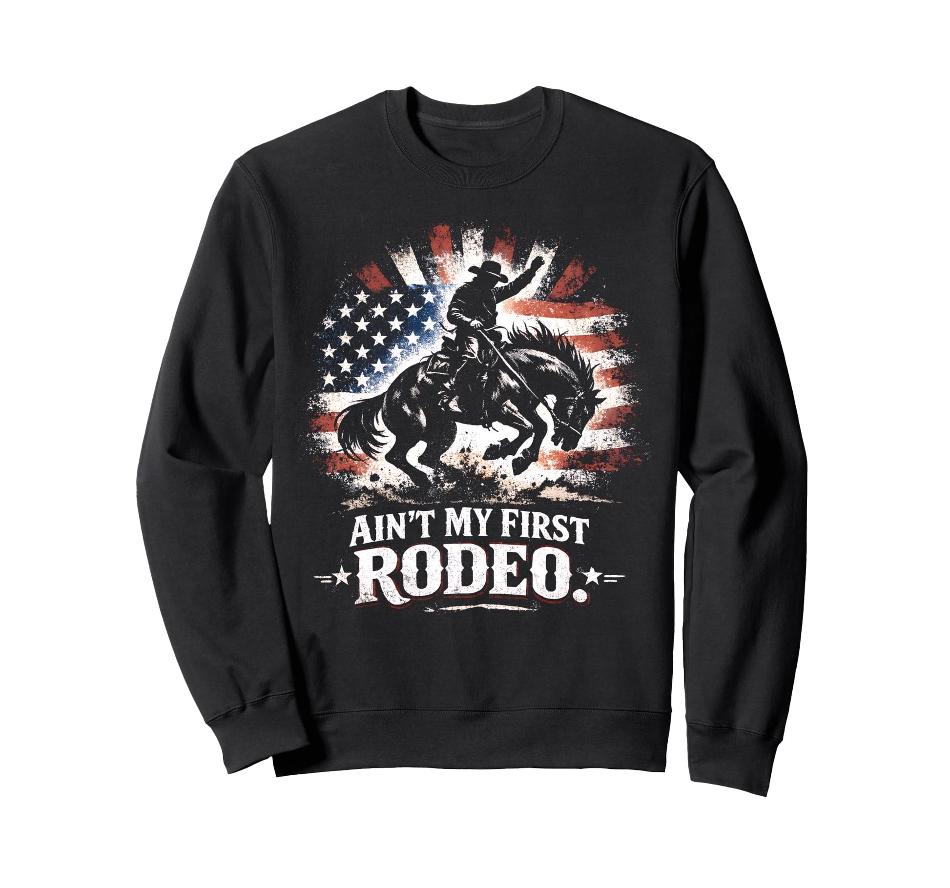 Aint My First Rodeo Bronc Riding Sweatshirt - Minimalist Print Men Women - T-Shirt, Sweatshirt, Hoodie