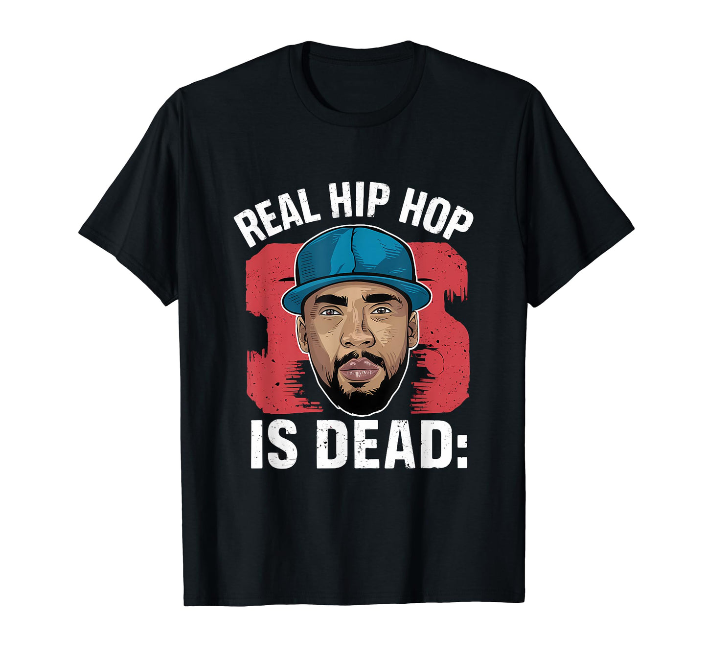Real Hip Hop Is Dead Og Old School T-Shirt - Novelty Apparel Men Women - T-Shirt, Sweatshirt, Hoodie