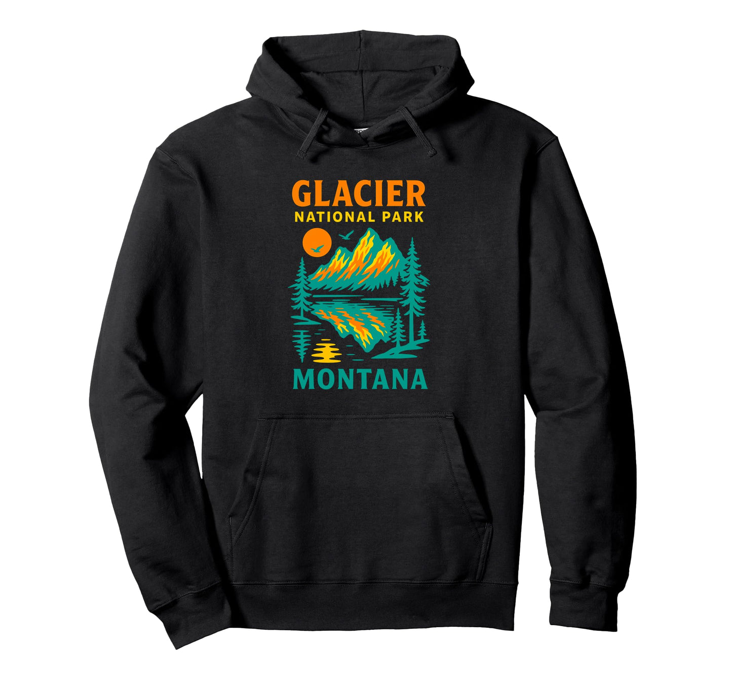Glacier National Park Montana Outdoor Hike Hoodie - Trendy Graphic Unisex - T-Shirt, Sweatshirt, Hoodie