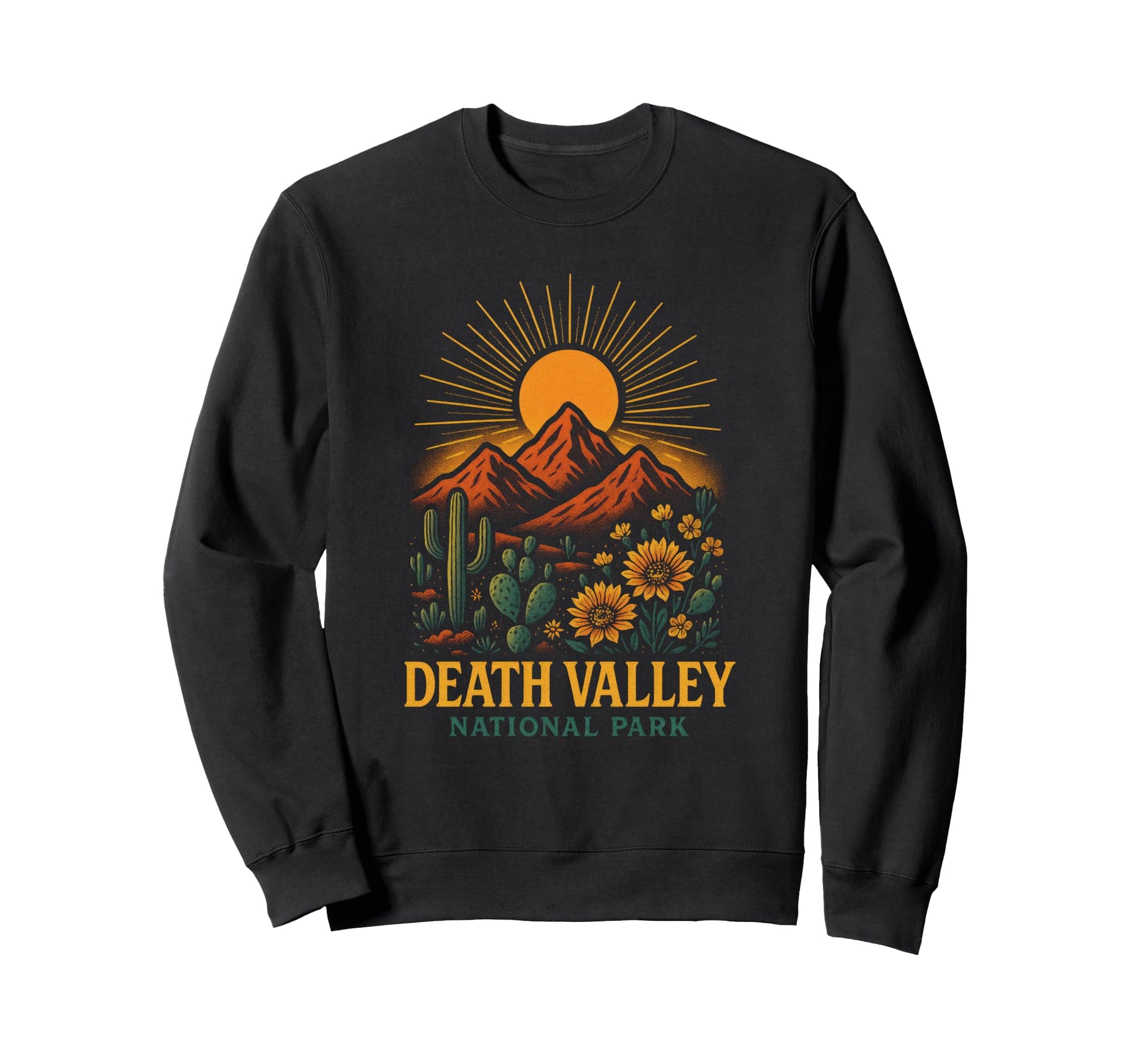 Death Valley National Park Desert Sweatshirt - Trendy Graphic Men Women - T-Shirt, Sweatshirt, Hoodie