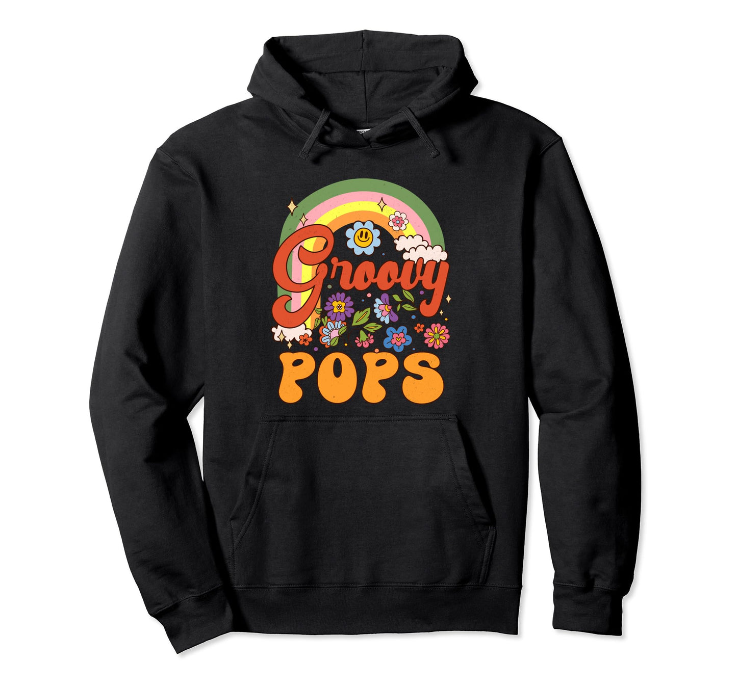 Groovy Pops Hippie Rainbow Fathers Hoodie - Fun Novelty Design for Adults - T-Shirt, Sweatshirt, Hoodie