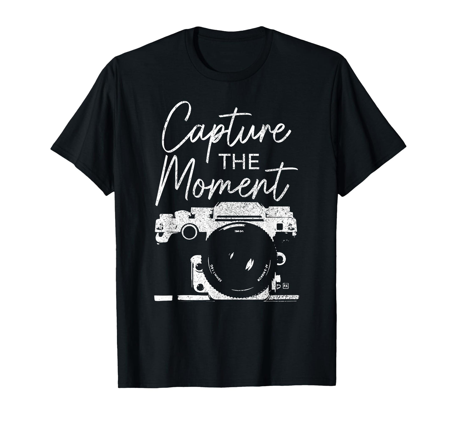 Photographer Capture Moment Funny Camera T-Shirt - Novelty Apparel Unisex - T-Shirt, Sweatshirt, Hoodie