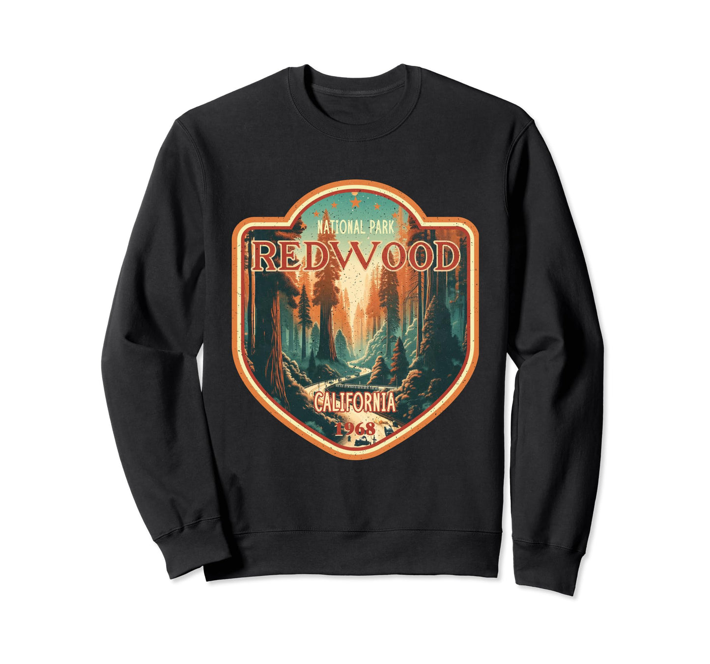 Redwood National And State Parks Sweatshirt - Streetwear Style Men Women - T-Shirt, Sweatshirt, Hoodie