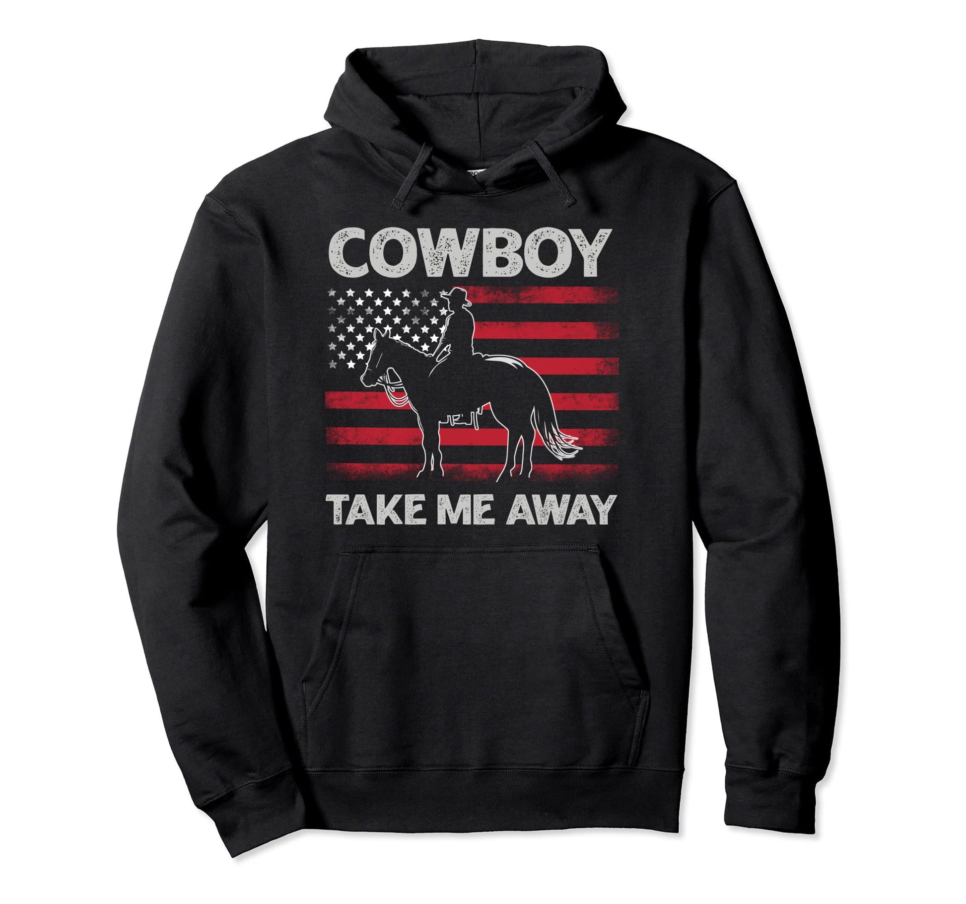 Cowboy Take Me Away Cowboy Horseback Hoodie - Graphic Print Men Women - T-Shirt, Sweatshirt, Hoodie