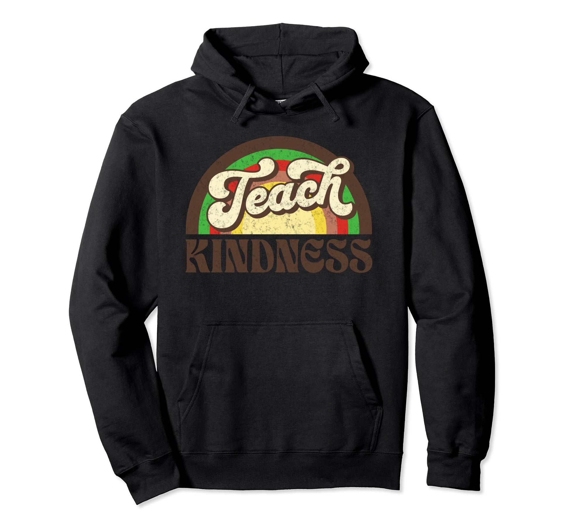 Teach Kindness Inspirational Teacher Hoodie - Aesthetic Graphic Men Women - T-Shirt, Sweatshirt, Hoodie