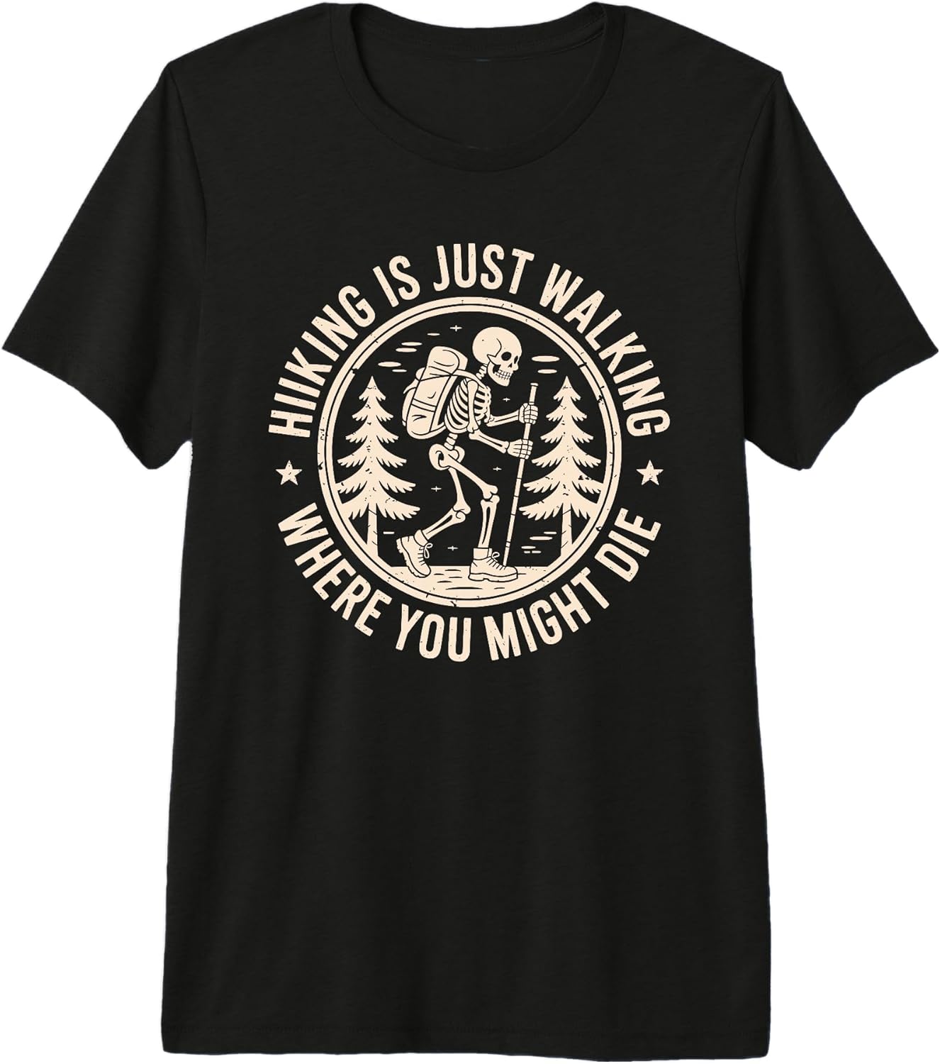 Outdoor Camping Trips Sarcastic Funny Apparel - Adult & Kids T-Shirts, Sweatshirts & Hoodies apparel design preview 1