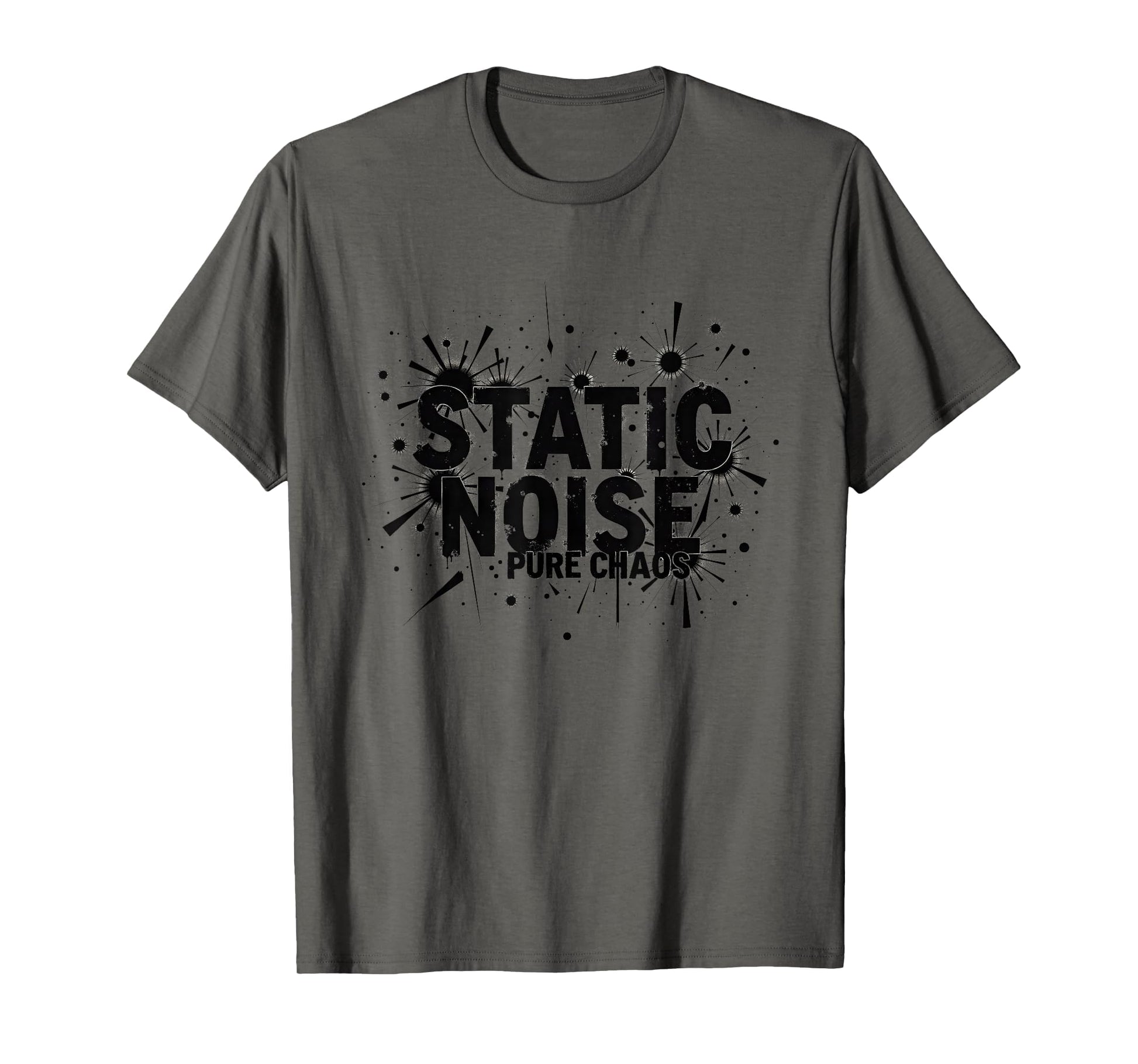 Static Noise Pure Chaos Grunge T-Shirt - Novelty Apparel Men Women - T-Shirt, Sweatshirt, Hoodie