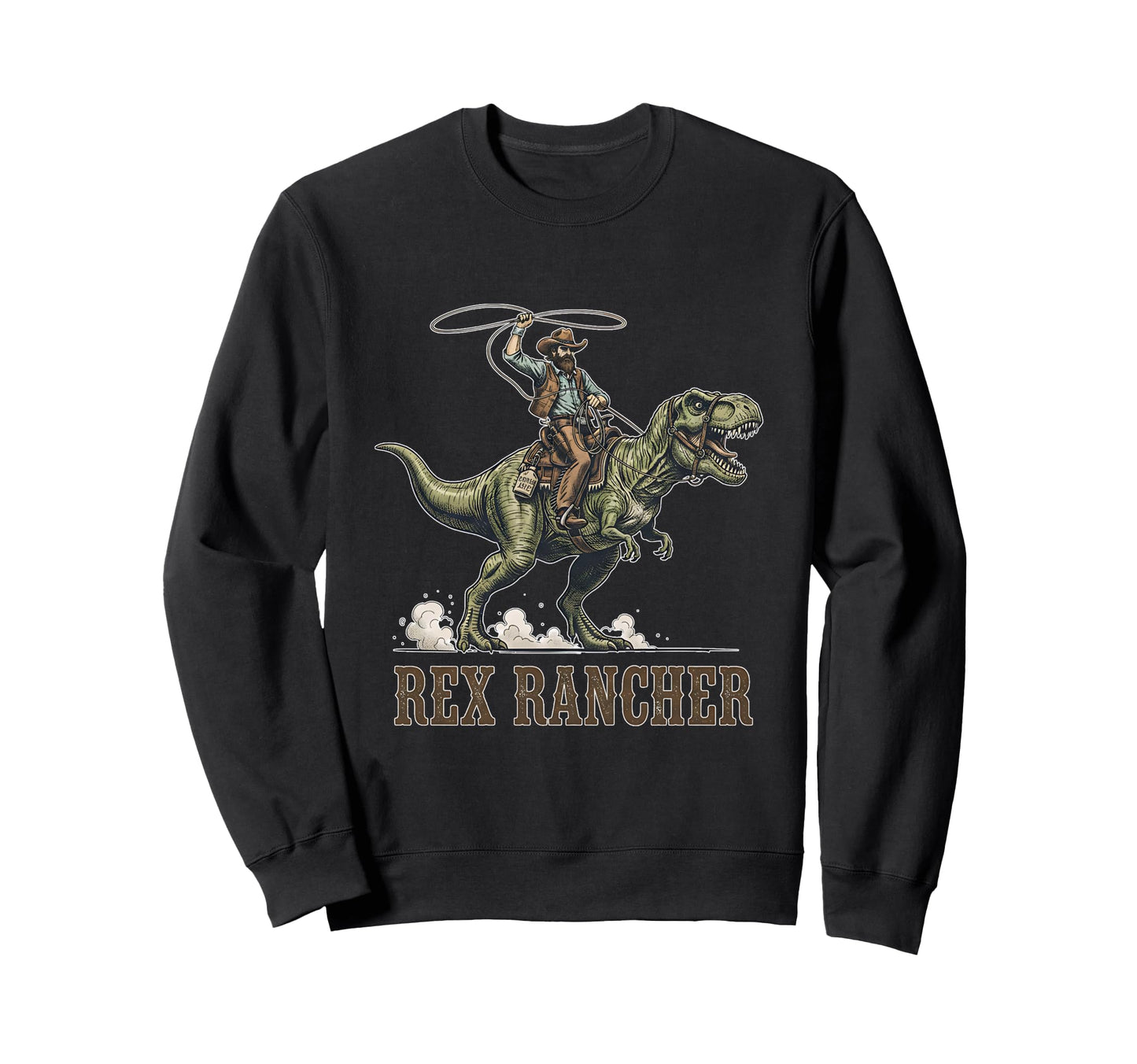 Cowboy Dinosaur Rider T Rex Rancher Sweatshirt - Unique Graphic for Adults - T-Shirt, Sweatshirt, Hoodie